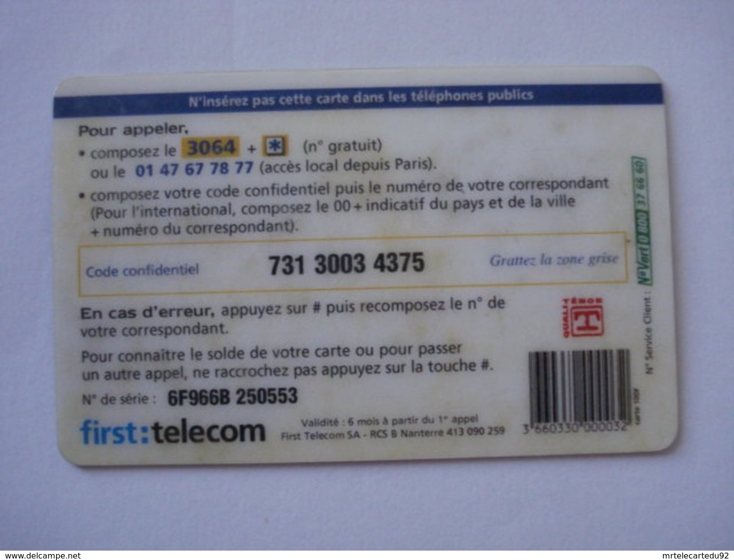 Carte Prépayée Française " FIRST TELECOM "  (utilisée Luxe). Petit Prix ! - Kaarten Voor De Telefooncel (herlaadbaar)