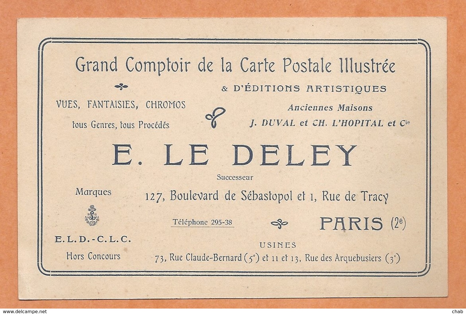 EDITEUR DE CARTES POSTALES -- Grand Comptoir De La Cartepostale Illustrée E. LE DELEY -- PARIS - Publicité