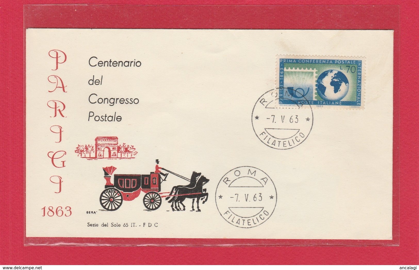 FDC ITALIA 1963 - 011 - CENTENARIO PRIMA CONFERENZA POSTALE - Annullo Roma 7.5.63. 1 V. Su Busta Non Viagg. - FDC