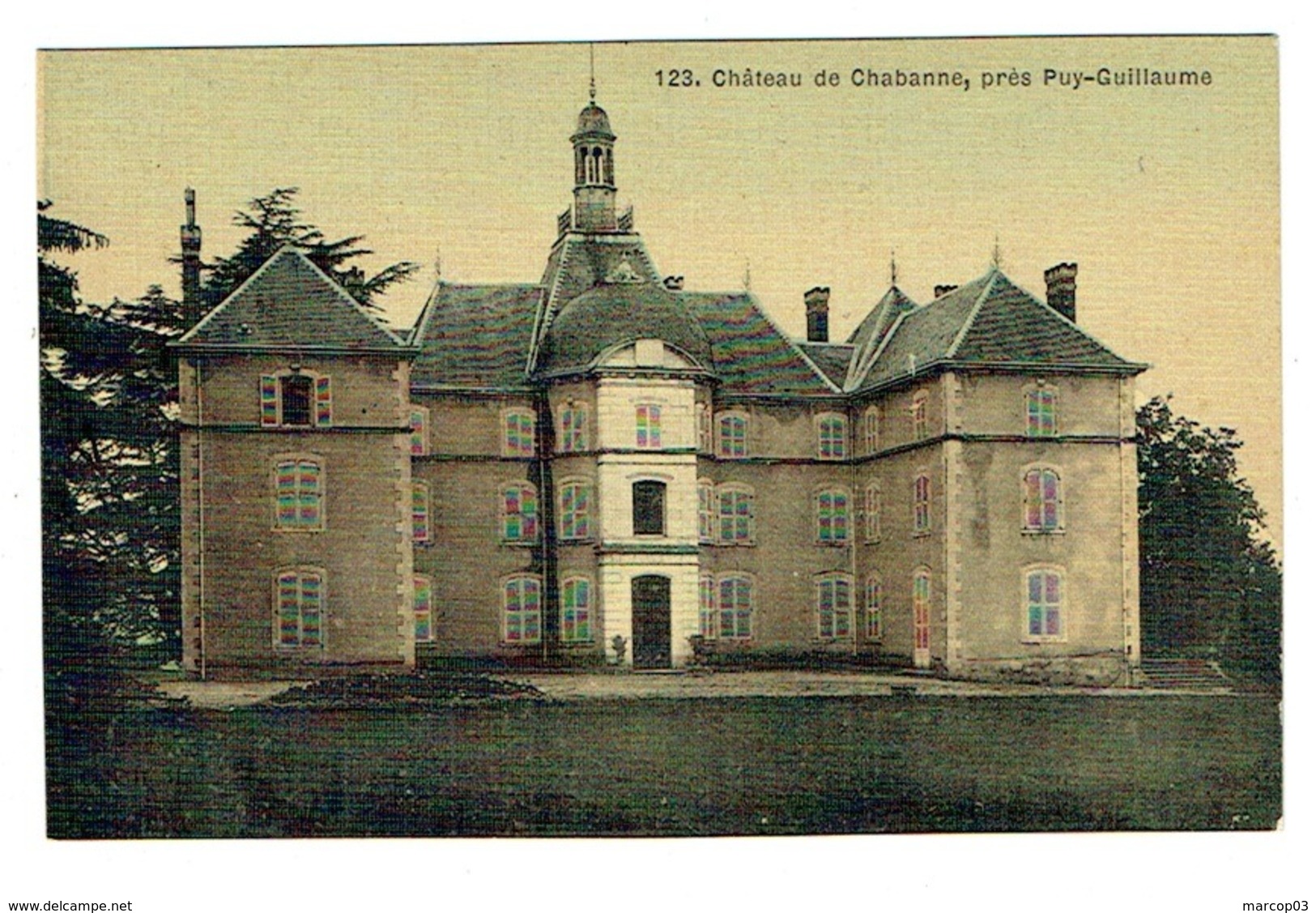 63 PUY DE DOME PUY GUILLAUME Château De Chabanne Belle Carte Toilée - Autres & Non Classés