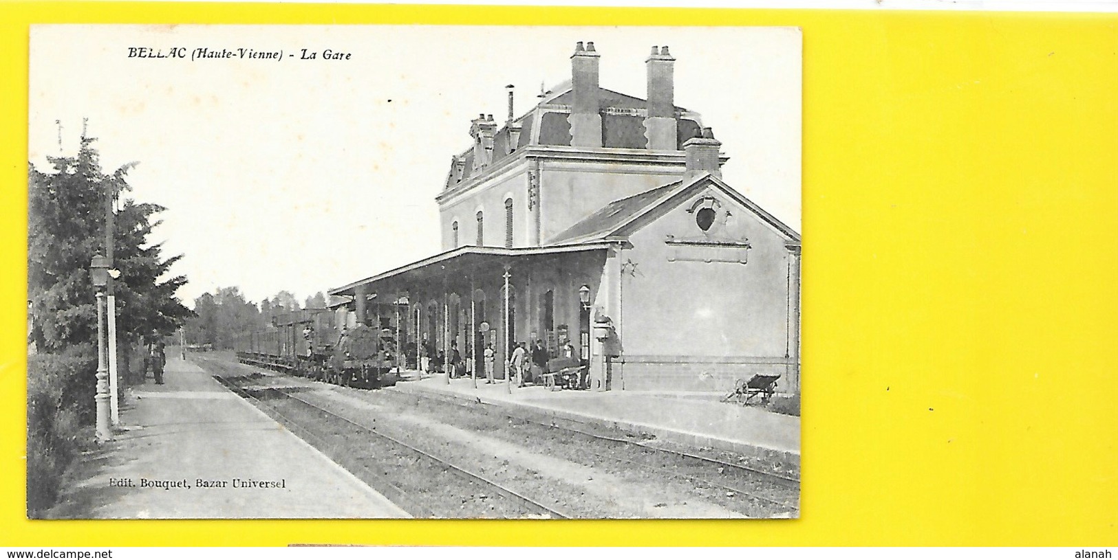 BELLAC La Gare (Bouquet) Haute Vienne (87) - Bellac