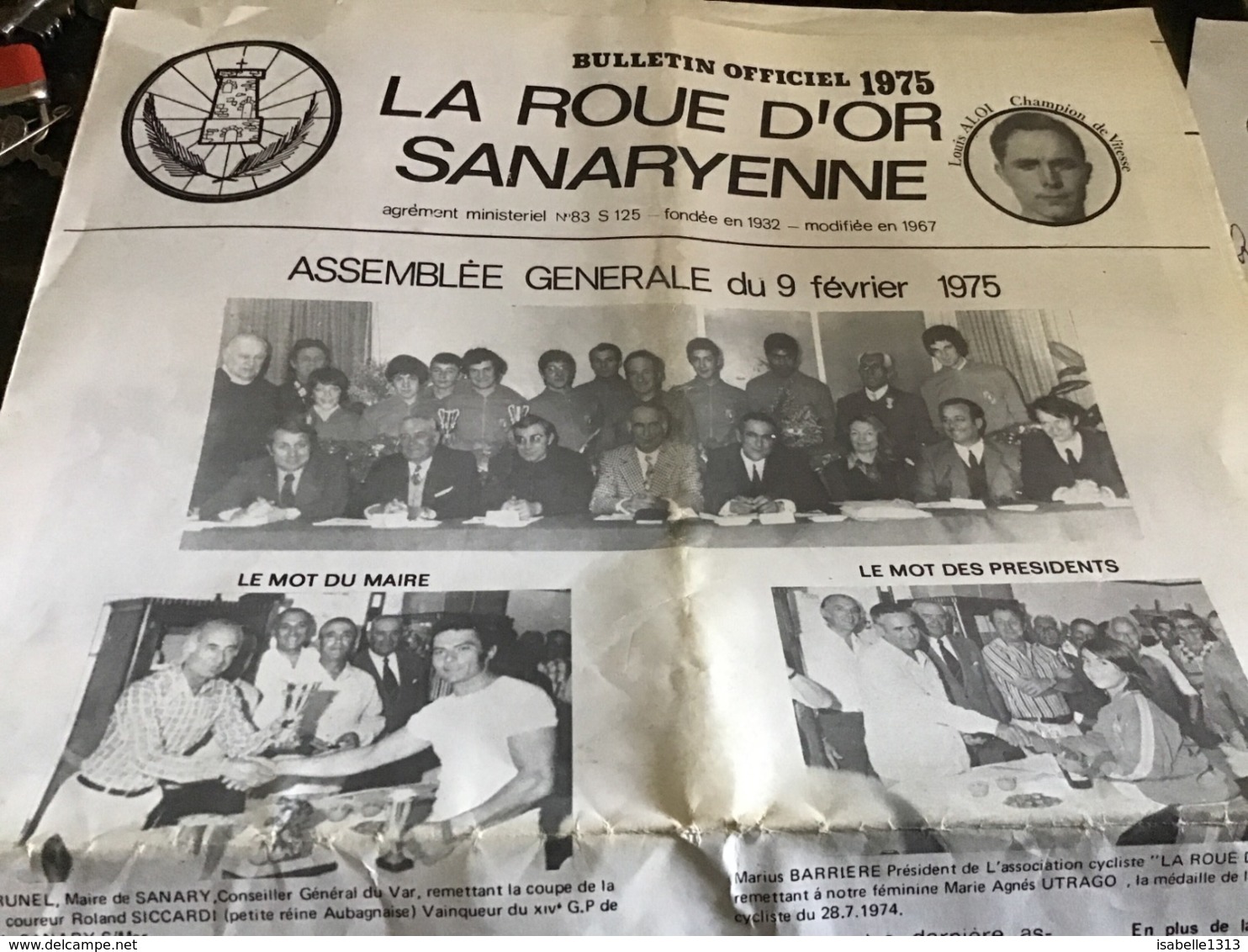 Sanary Magasine  Bulletin Officiel 1975 La Roue D Or Assemblée Générale Le Mot Du Maire Le Mot Des Présidents - Autres & Non Classés