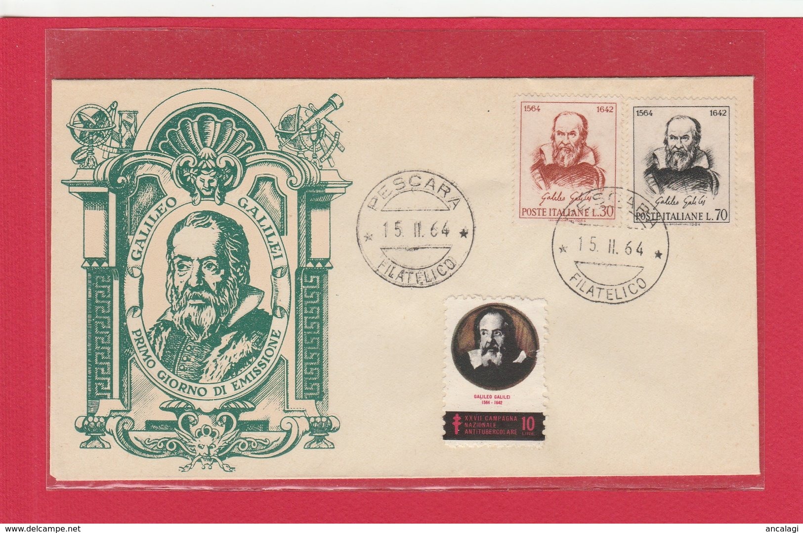 FDC ITALIA 1964 - 017 - GALILEO GALILEI - Annullo Pescara 15.II.64. Serie Di 2 V. Su Busta Non Viagg. - FDC