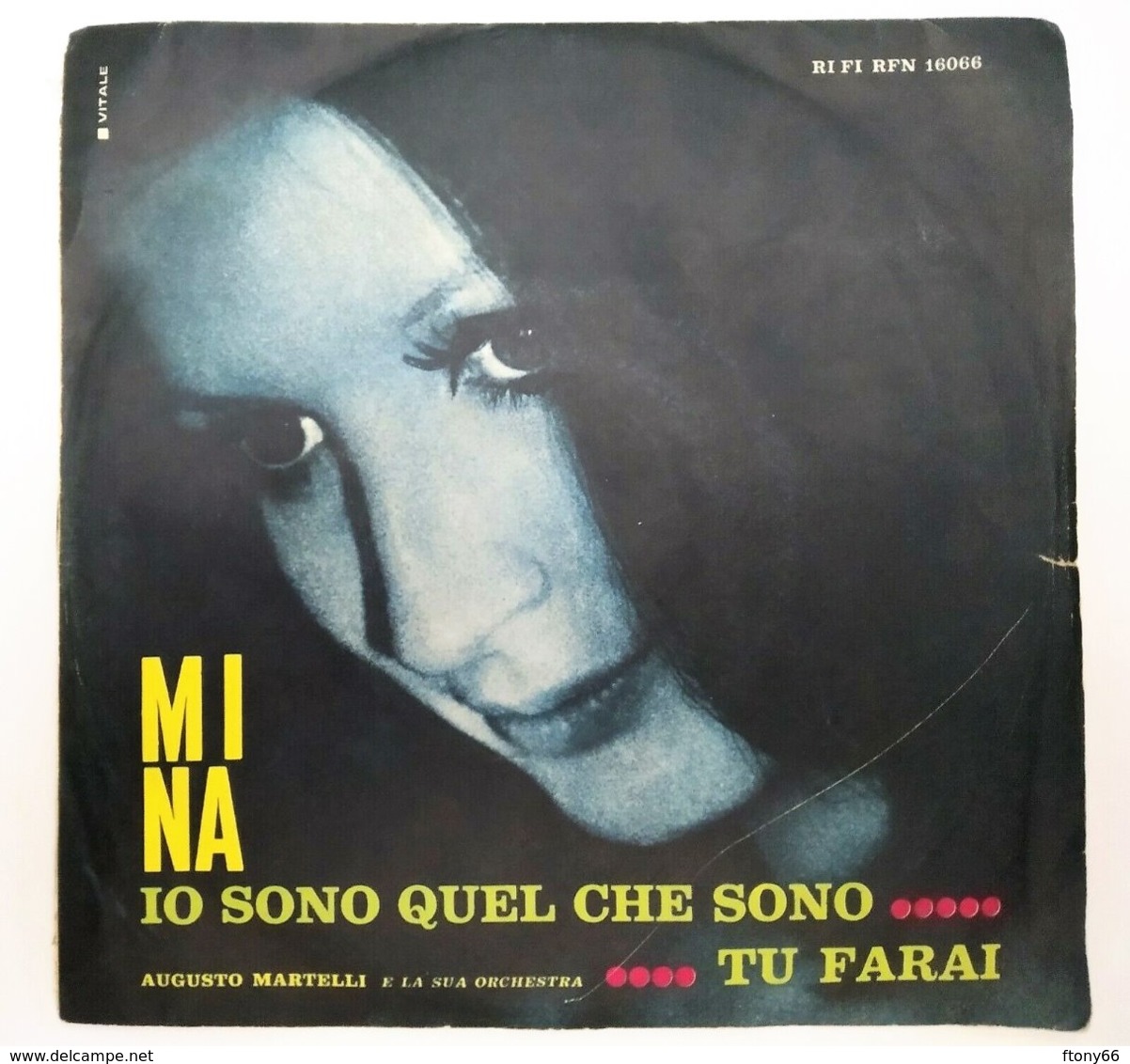 MA19 45 Giri MINA "IO SONO QUEL CHE SONO / TU FARAI" - 7'' Vinyl Record - Andere - Italiaans