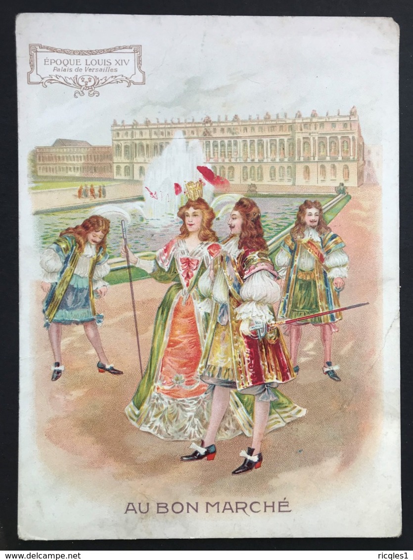 Au Bon Marché – Chromo – Epoque Louis XIV – Palais De Versailles – Imp. Laas & Pécard – LP-2A/4 - Au Bon Marché