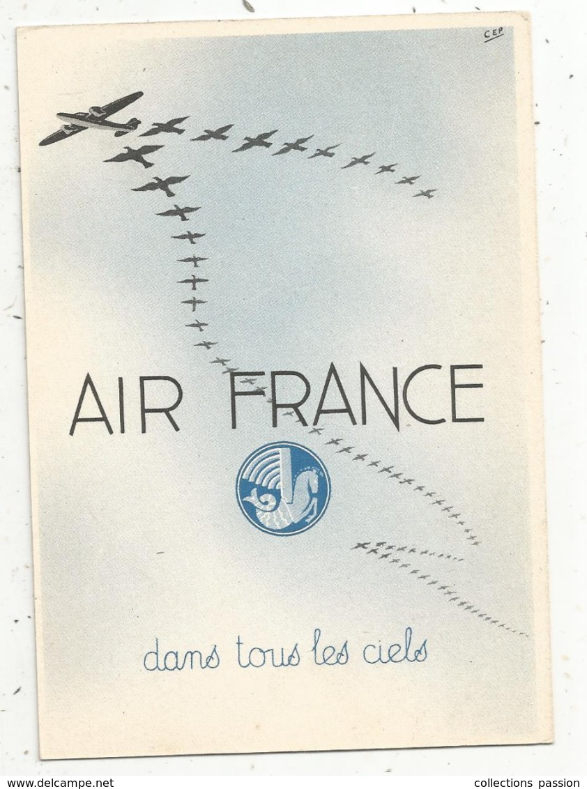 Cp, Aviation, AIR FRANCE , Dans Tous Les Ciels , 2 Scans - Autres & Non Classés