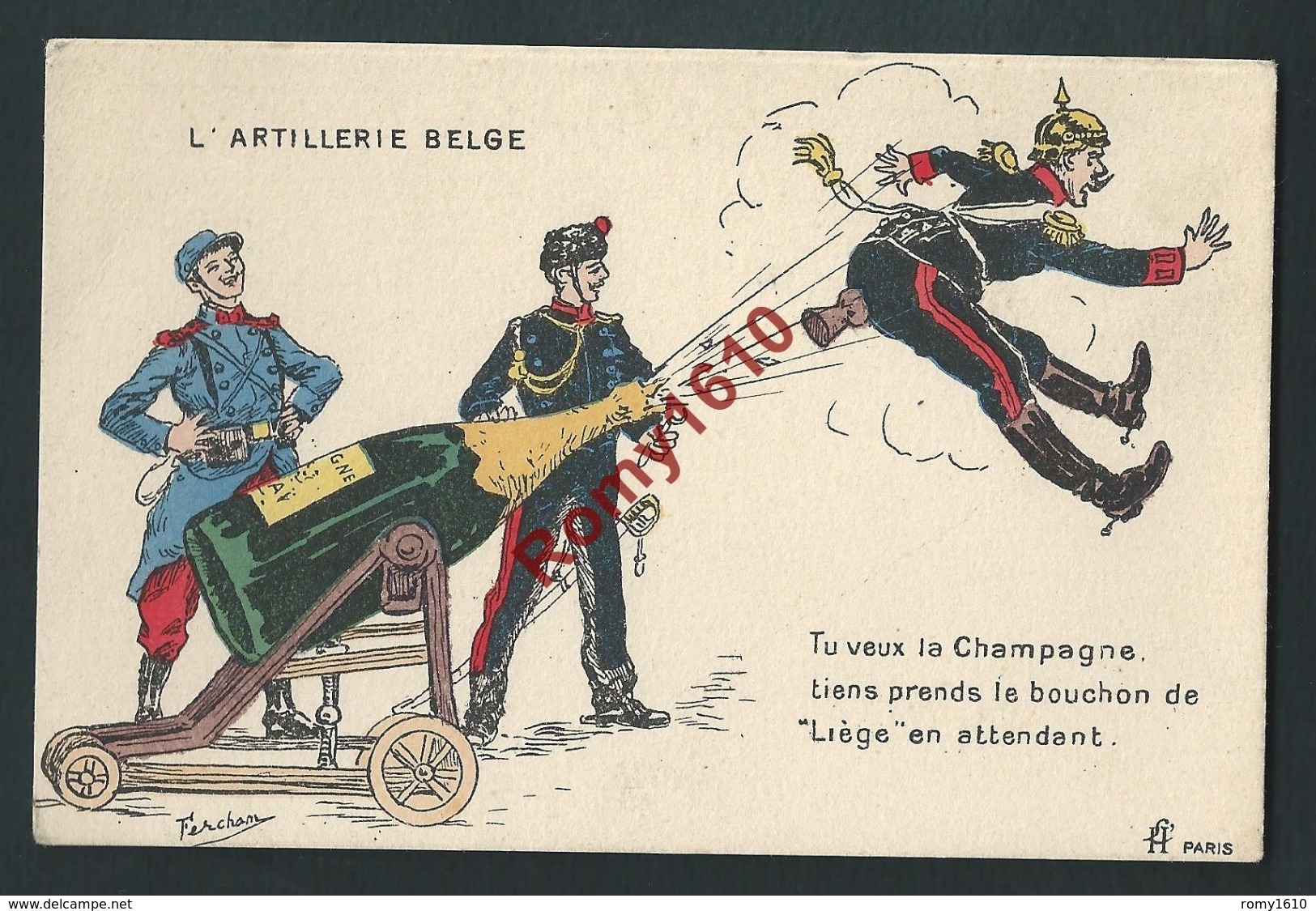 L'artillerie Belge. Aquarelle Signée Fercham. Tu Veux Le Champagne, Tiens Prends Le Bouchon De "Liège" En Attendant. - Autres & Non Classés