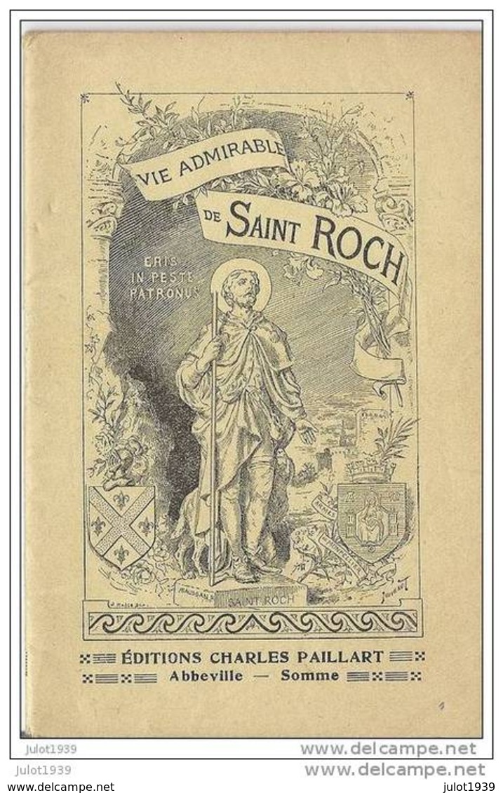 ARDENNE ..-- Vie Admirable De SAINT - ROCH . Guérisseur Des Pestiférés !!! . 1927 . 32 Pages . - Bertrix