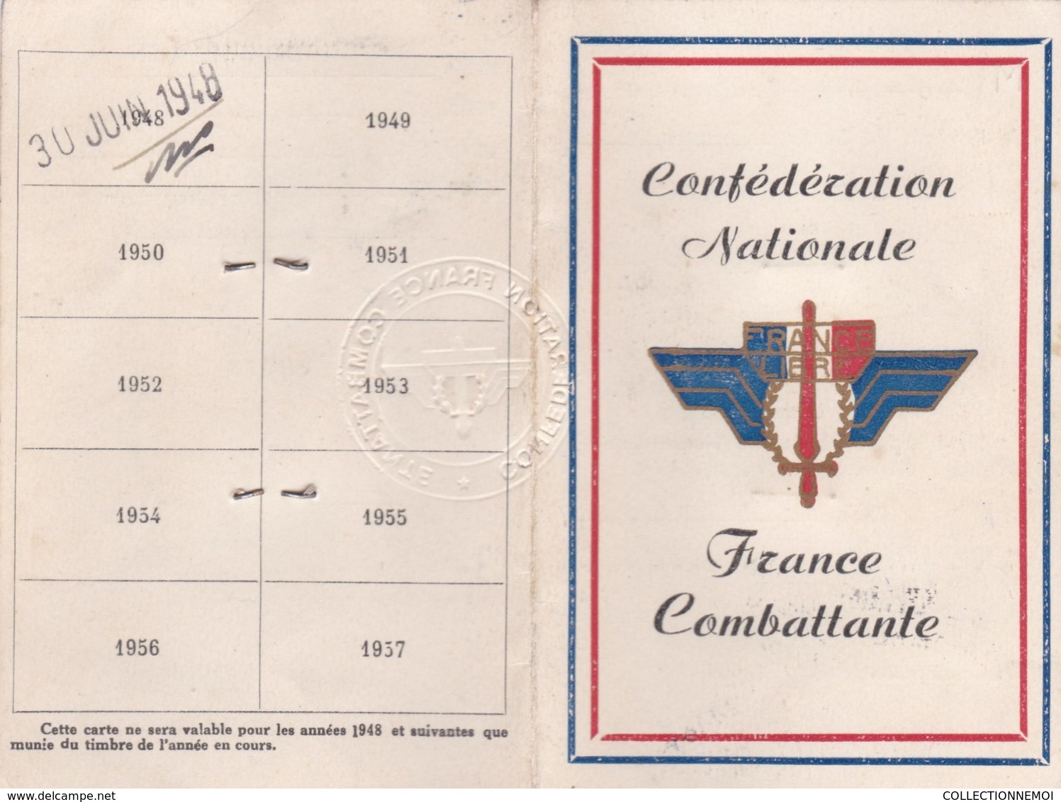 Carte FRANCE LIBRE ,confederation Nationale FRANCE COMBATTANTE , Madame RABY - Documentos Históricos