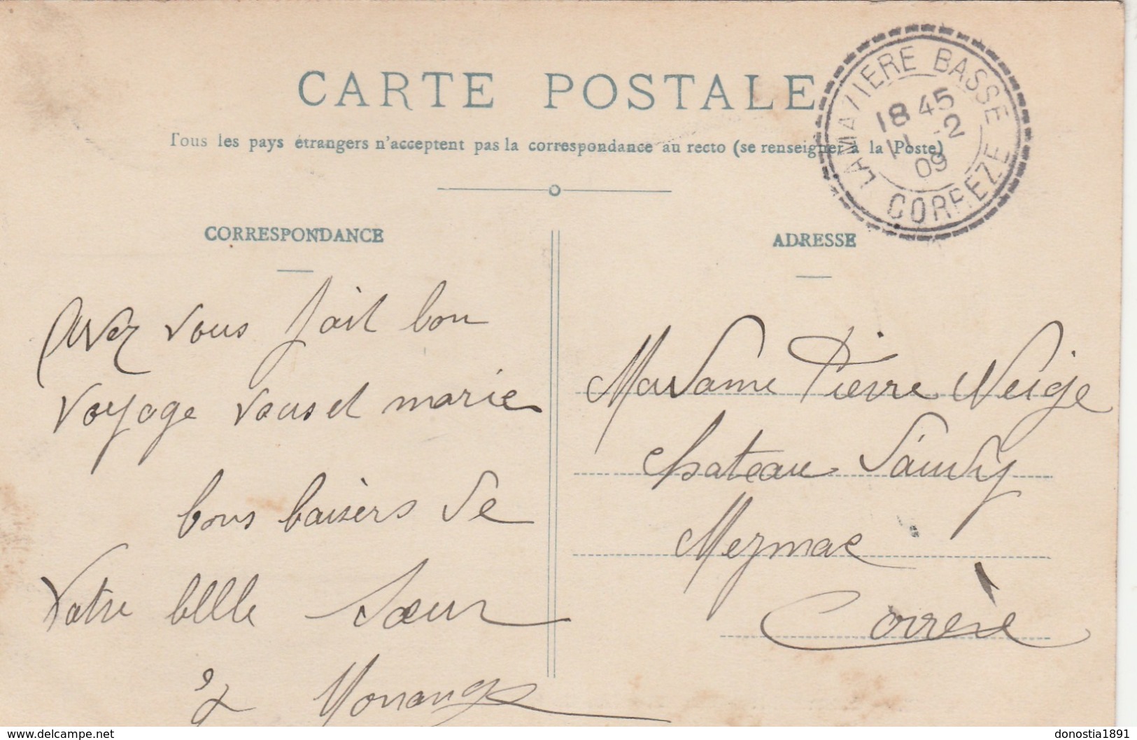 19 ( Corrèze ) LAMAZIERE-BASSE - Rue De La Poste  - Timbrée 1909 - Autres & Non Classés