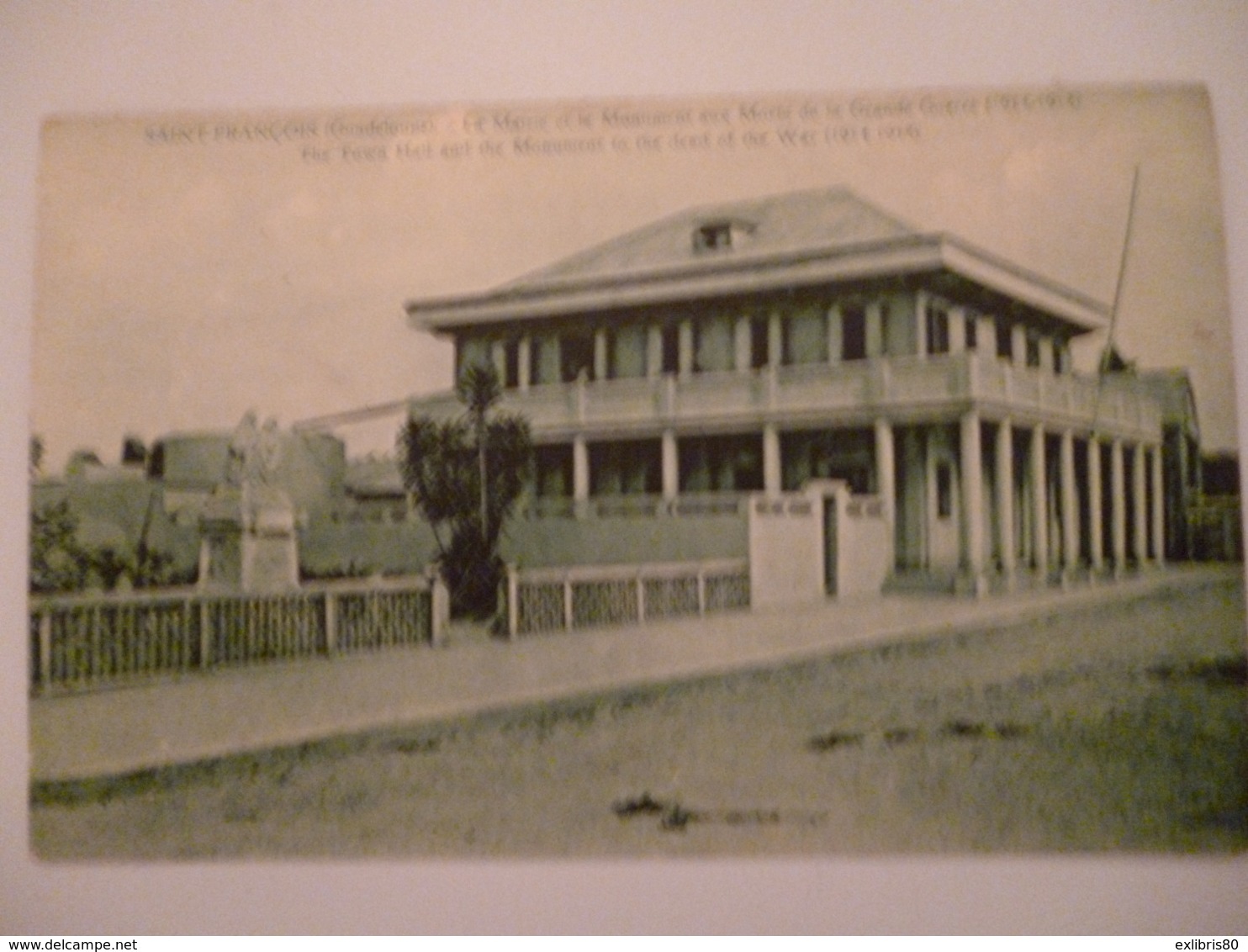 Guadeloupe Saint Francois  La Mairie Et Le Monument Aux Morts - Pointe A Pitre