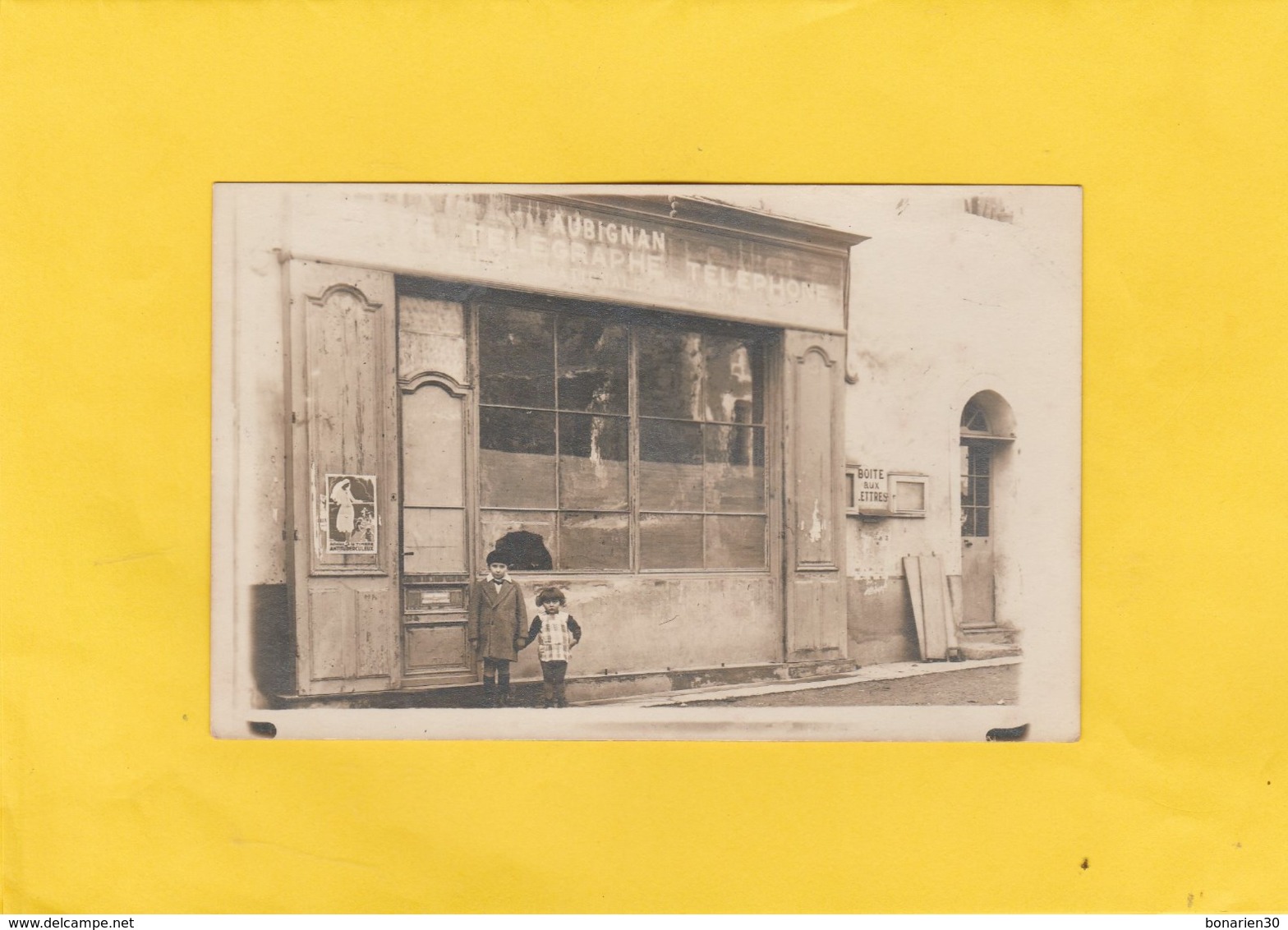 CARTE-PHOTO 84 AUBIGNAN LA POSTE TELEGRAPHE TELEPHONE PUB TIMBRE ANTITUBERCULEUX - Autres & Non Classés