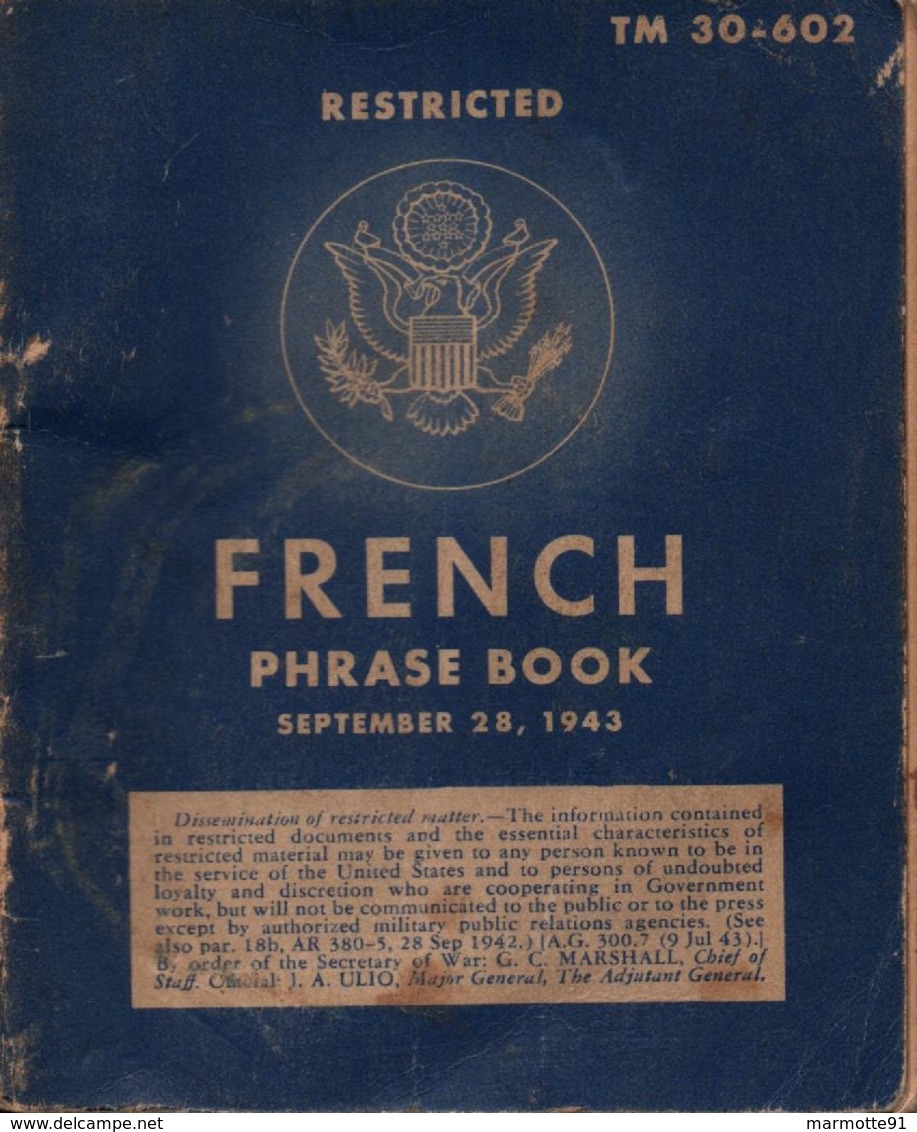 PROPAGANDE #21 WWII GUERRE 1939 1945 FRENCH PHRASE BOOK US ARMY 1943 RESTRICTED - 1939-45