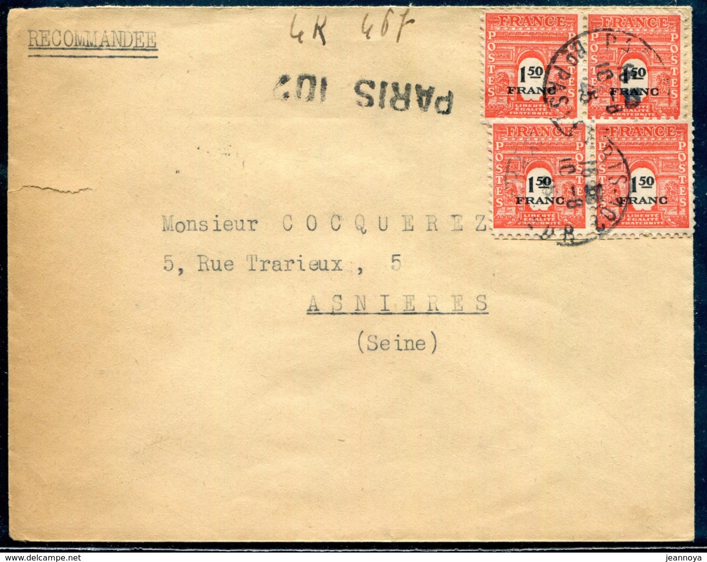 FRANCE - N° 708 (4) / LR DE PARIS 102 LE 10/8/1945 POUR LA SEINE - TB - 1944-45 Triomfboog