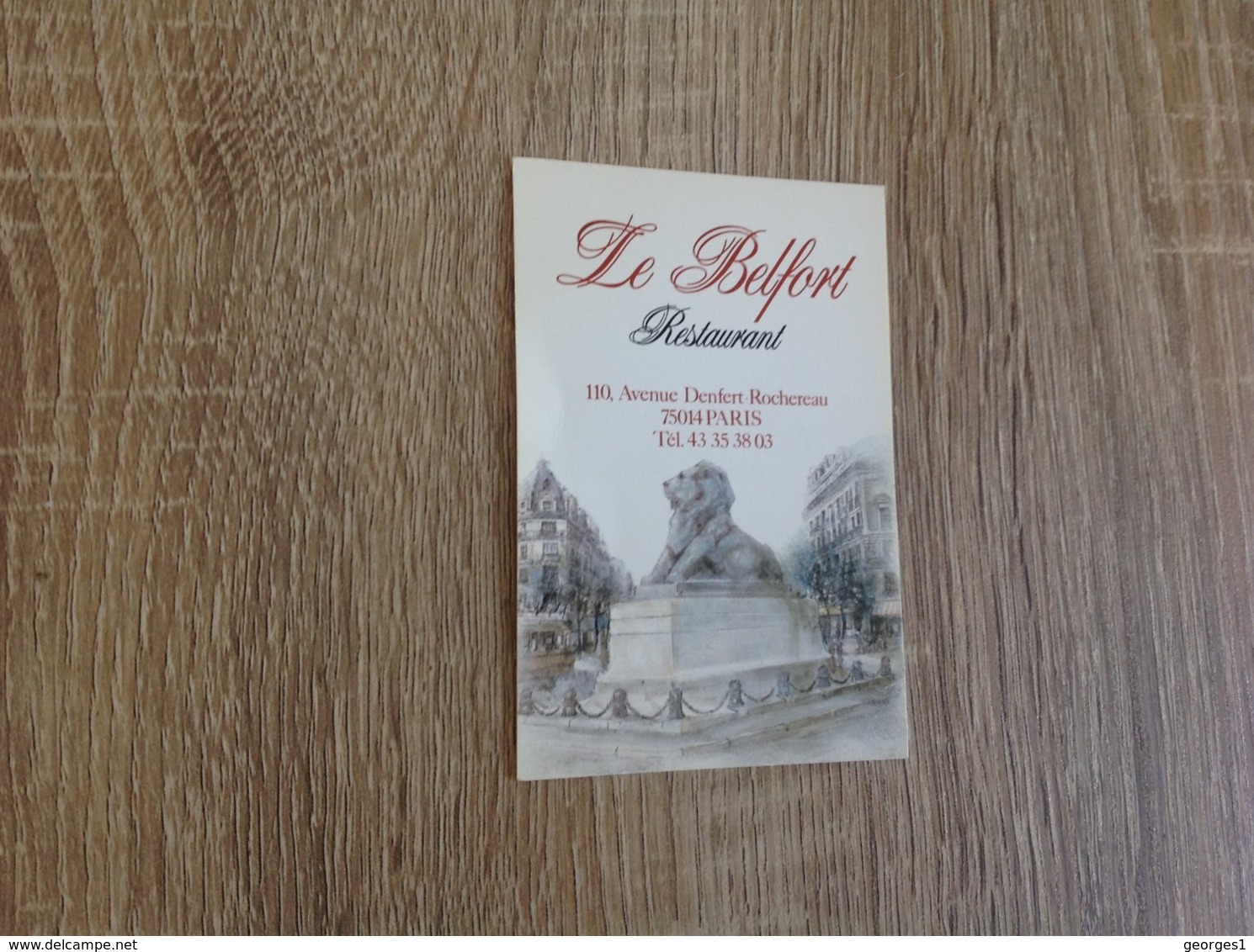 Belle Carte De Visite De Restaurant   Le  Belfort   Paris - Cartoncini Da Visita