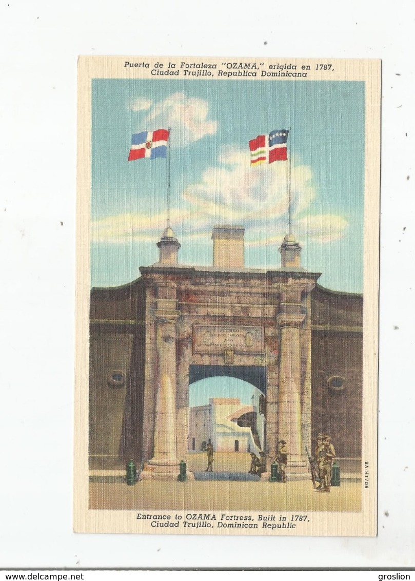 REPUBLICA DOMINICANA CIUDAD TRUJILLO 9.1706 PUERTA DE LA FORTALEZA "OZAMA" ERIGIDA EN 1787 - Dominicaine (République)