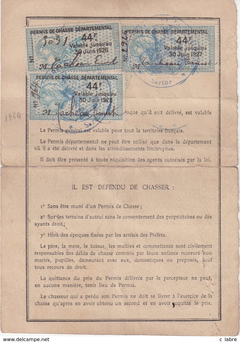 FRANCE : 44 F BLEU . 3 EX . SUR PERMIS DE CHASSE . 1926/28 . - Autres & Non Classés