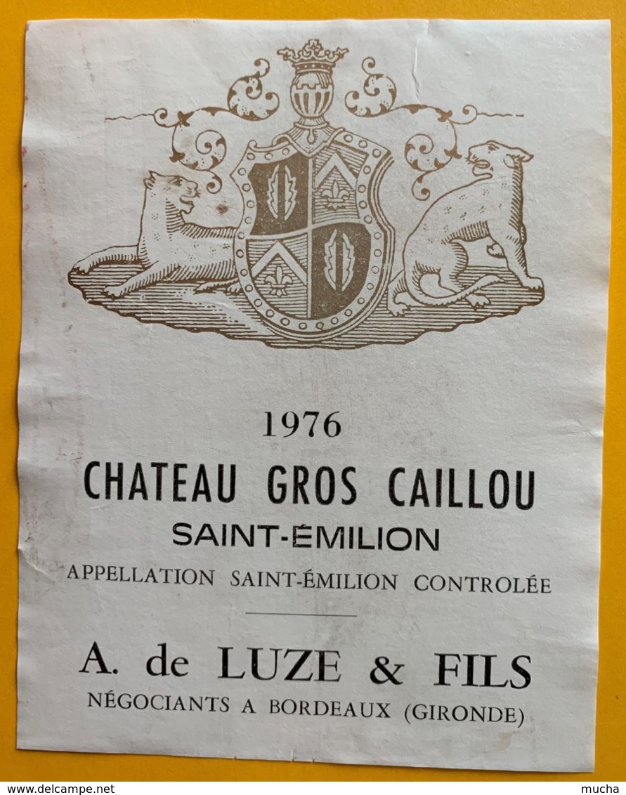 11721 - Château Gros Caillou 1976 Saint Emilion - Bordeaux