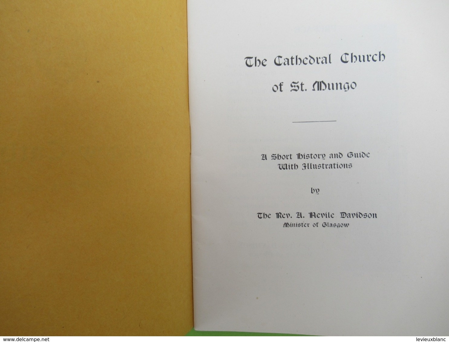 Guide Historique/A Short History And Guide/GLASGOW CATHEDRAL/A Nevile Davidson/Minister Of Glasgow/1938          PGC383 - Architektur