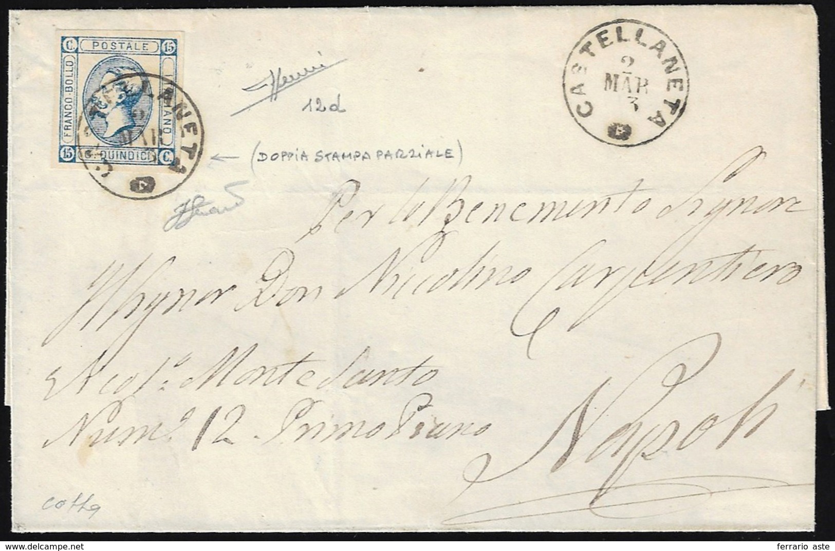 1863 - 15 Cent. Litografico, I Tipo, Doppia Stampa Parziale In Basso E A Destra (12d), Perfetto, Su ... - Otros & Sin Clasificación