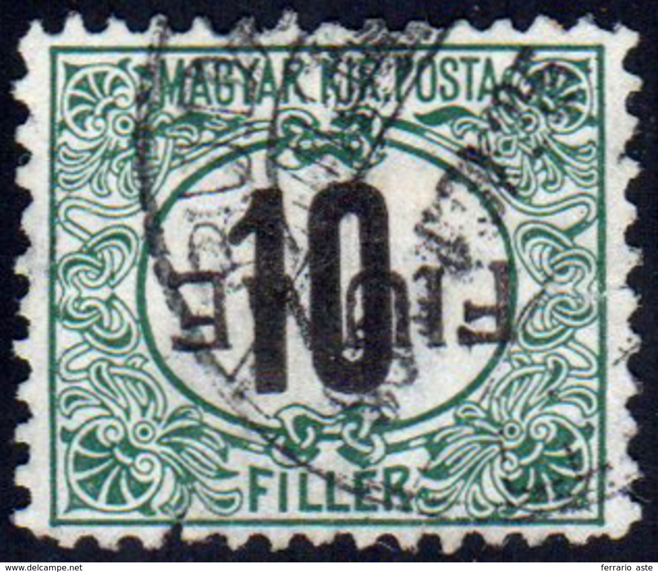 FIUME SEGNATASSE 1918 - 10 F. Verde E Nero, Soprastampa A Mano Capovolta Del IV Tipo (12D), Perfetto... - Autres & Non Classés
