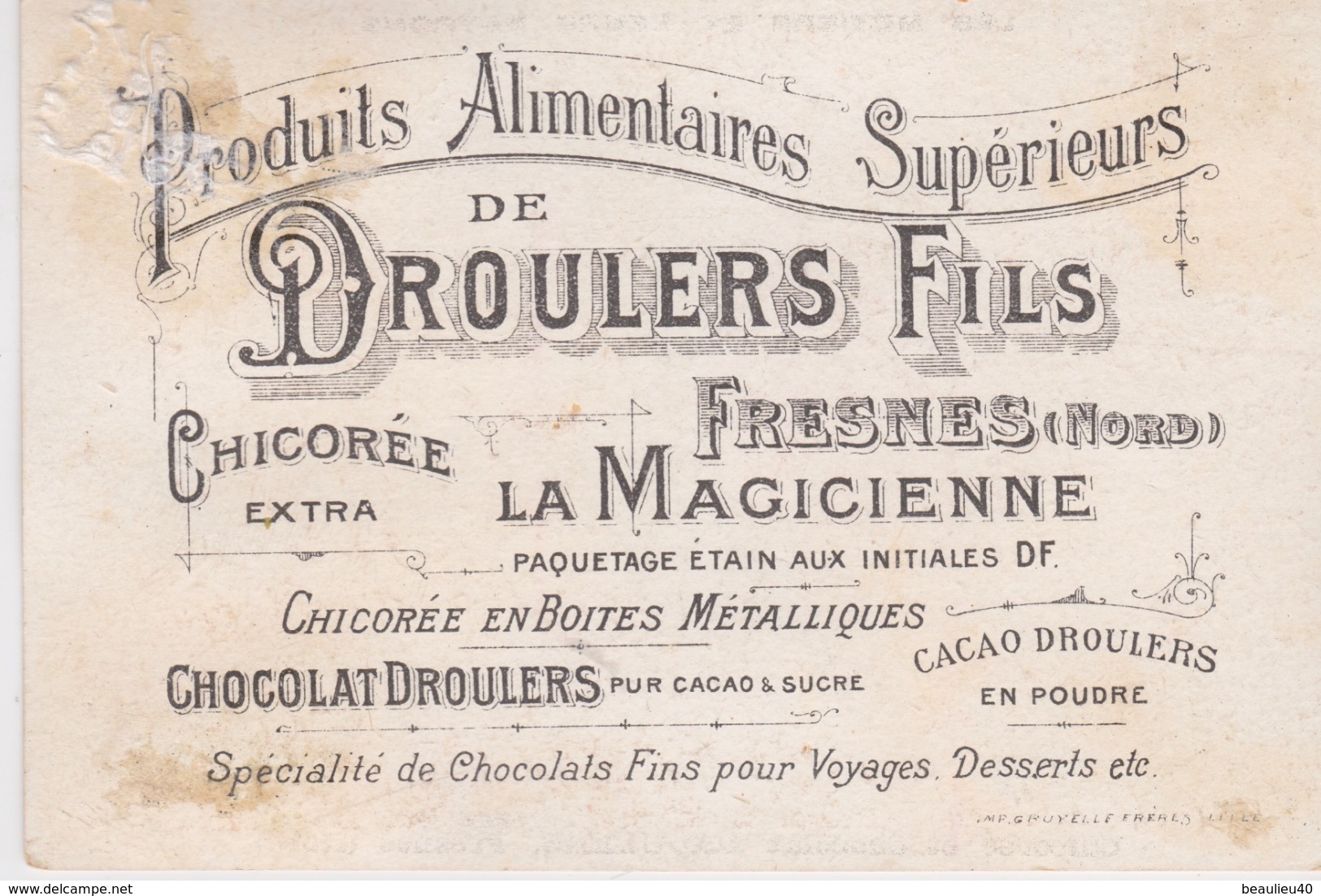 CHICORÉE ET CHOCOLAT DROULERS  FRESNES  (NORD) Les Métiers Et Leur Patron  Saint Arnould  Brasseurs - Autres & Non Classés