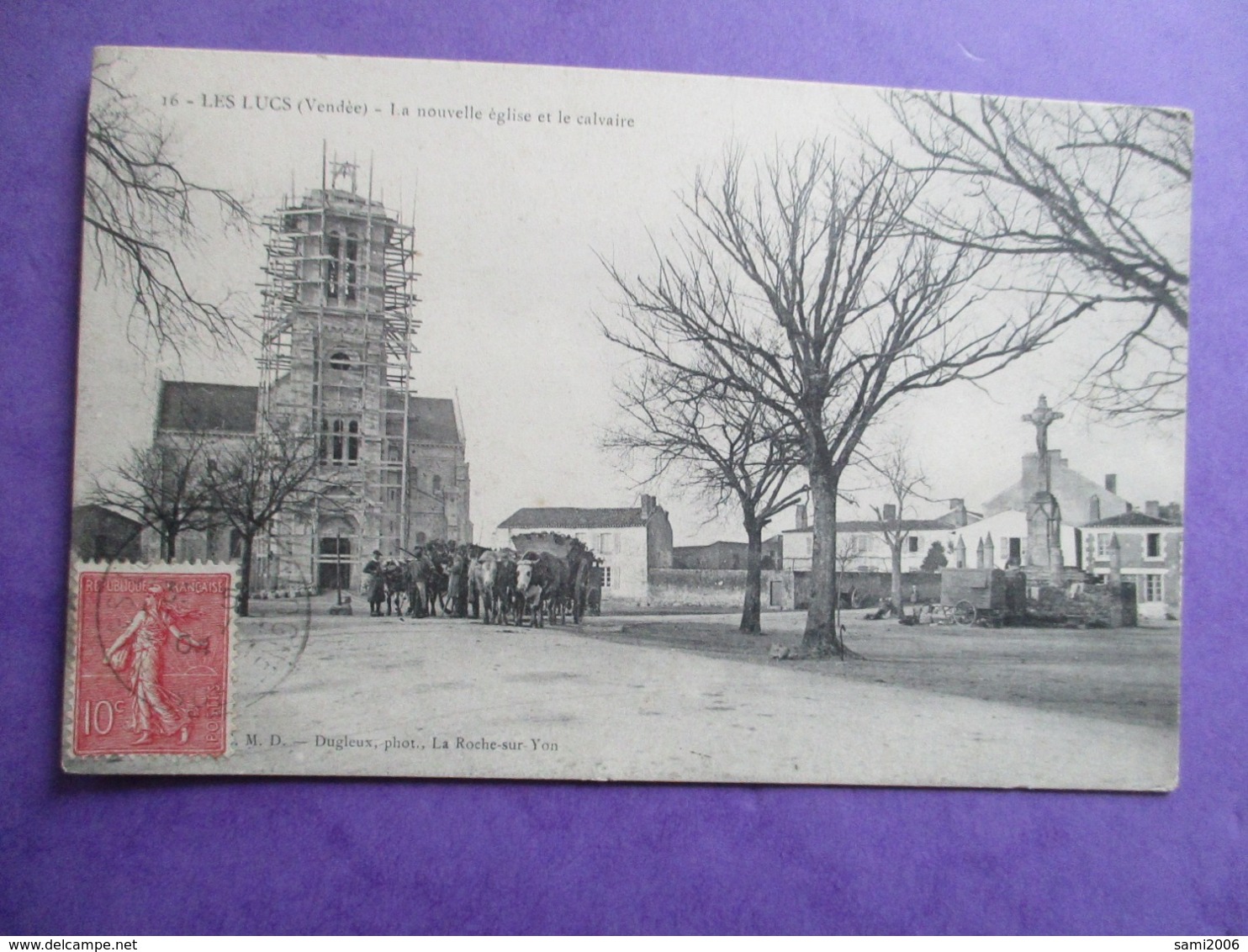 CPA 85 LES LUCS NOUVELLE EGLISE ET LE CALVAIRE ATTELAGE BOEUFS ANIMEE - Les Lucs Sur Boulogne