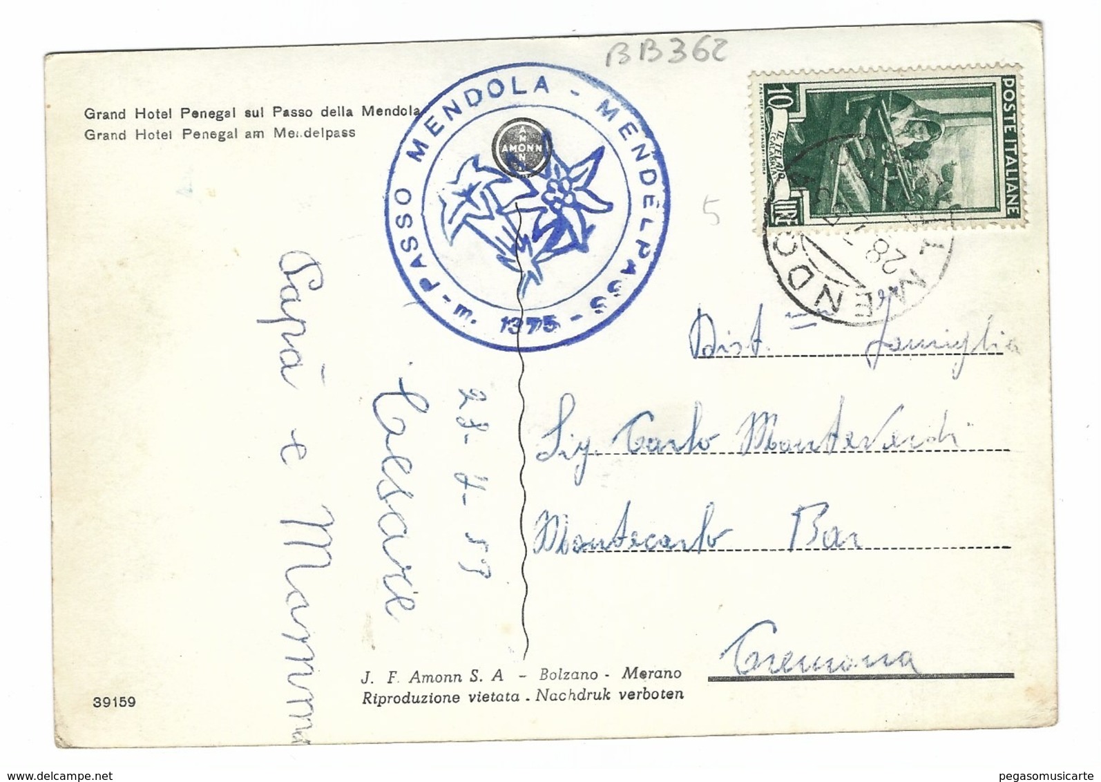 961 PASSO MENDOLA MENDELPASS GRAND HOTEL PANEGAL 1953 TRENTO - Altri & Non Classificati