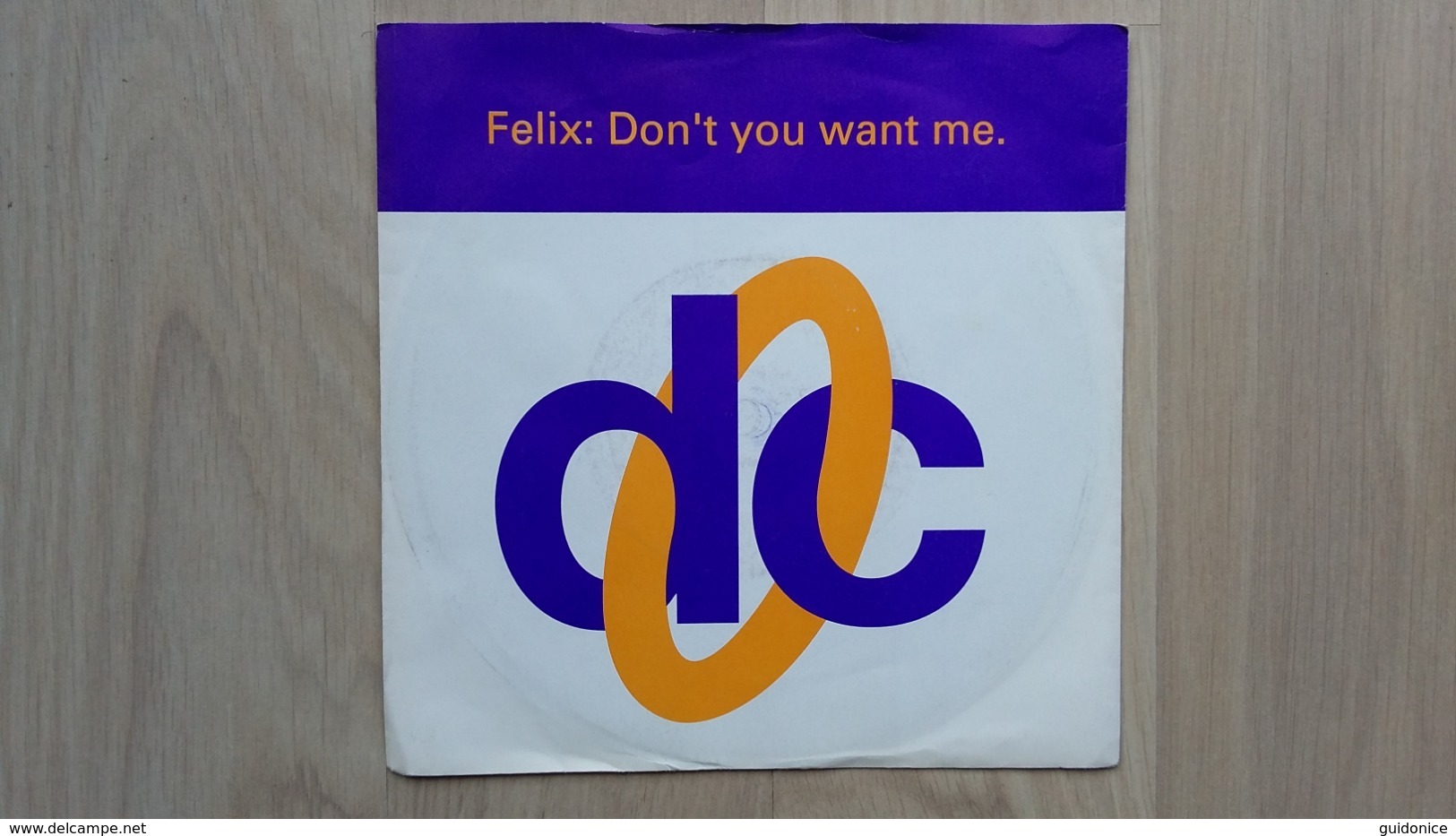 Felix - Don't You Want Me (Hooj Mi Edit) - Vinyl-Single Von 1992 - Dance, Techno & House