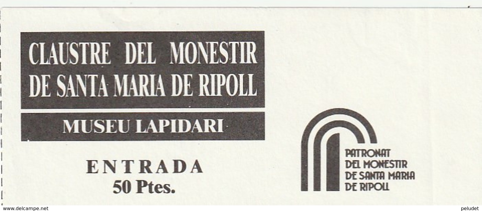 TICKET - ENTRADA / CLAUSTRE MONESTIR SANTA MARIA DE RIPOLL  - ANY ? - Tickets - Entradas
