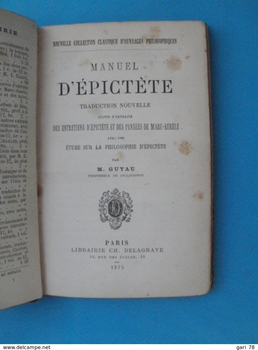 MANUEL D'EPICTETE, Traduction Nouvelle Suivie D'extraits Des Entretiens D'Epictete Et Des Pensées De MARC-AURELE - 1801-1900