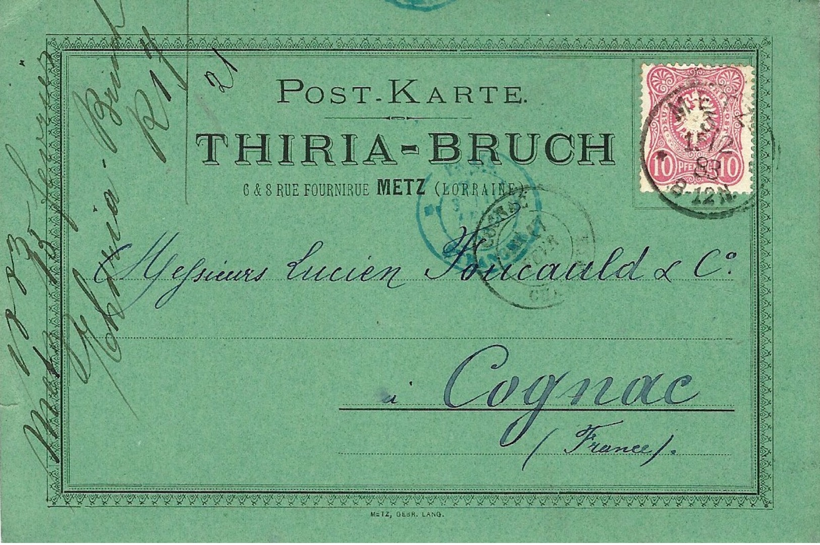 1883 - Post - Karte  Privée  THIRIA - BRUCH  Green Affr. 10 Pf Oblit. De METZ ( Lorraine ) - Briefe U. Dokumente