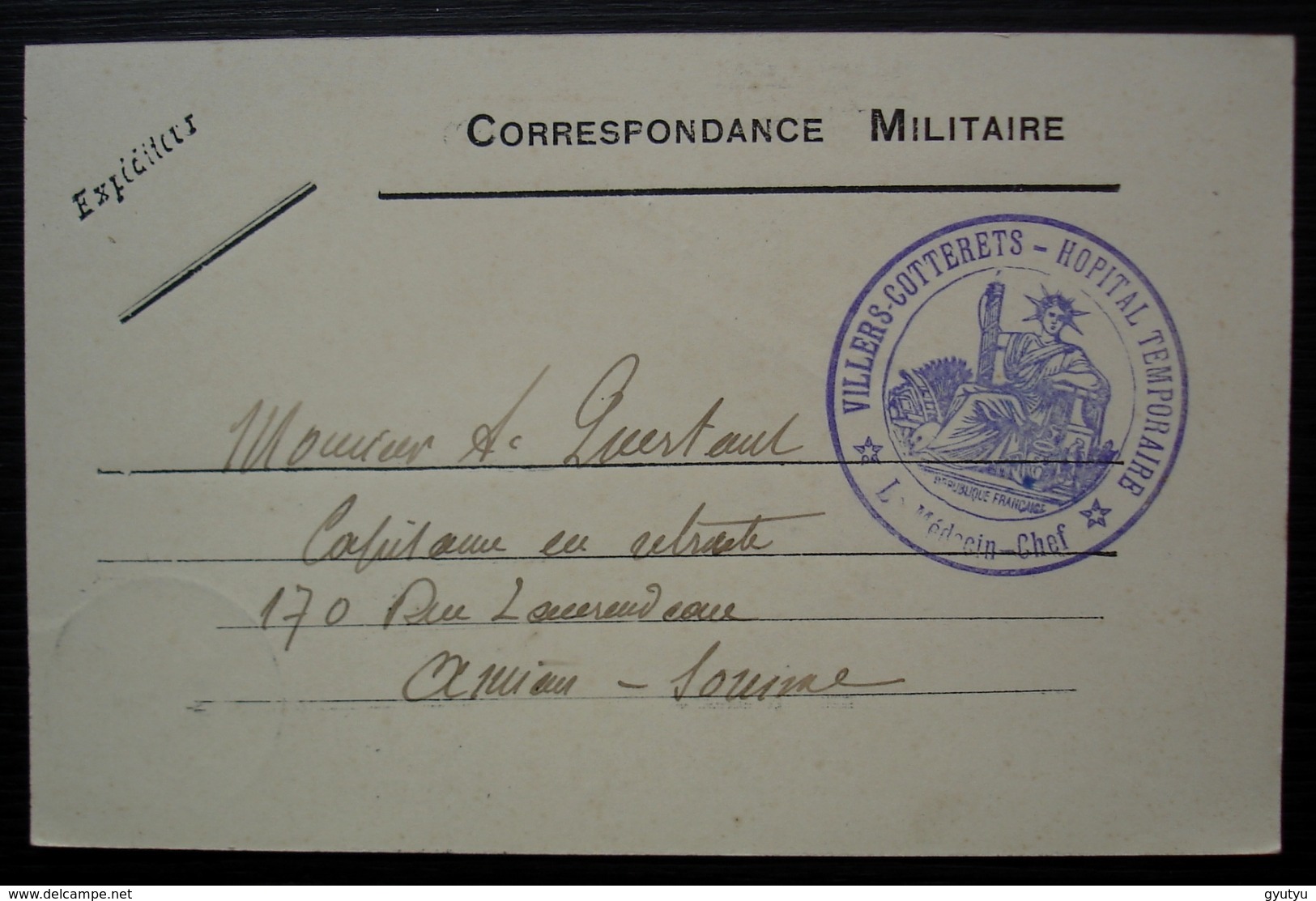 Villers-Cotterets Hôpital Temporaire 1915 Correspondance Militaire Pour Amiens (Somme), Cachet Très Bien Frappé - Guerre De 1914-18