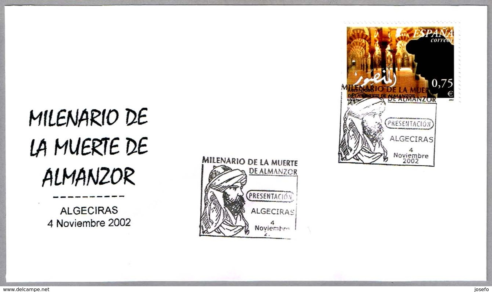 MILENARIO DE LA MUERTE DE ALMANZOR - 1000 Years Death Of Almanzor. Algeciras 2002 - Islam