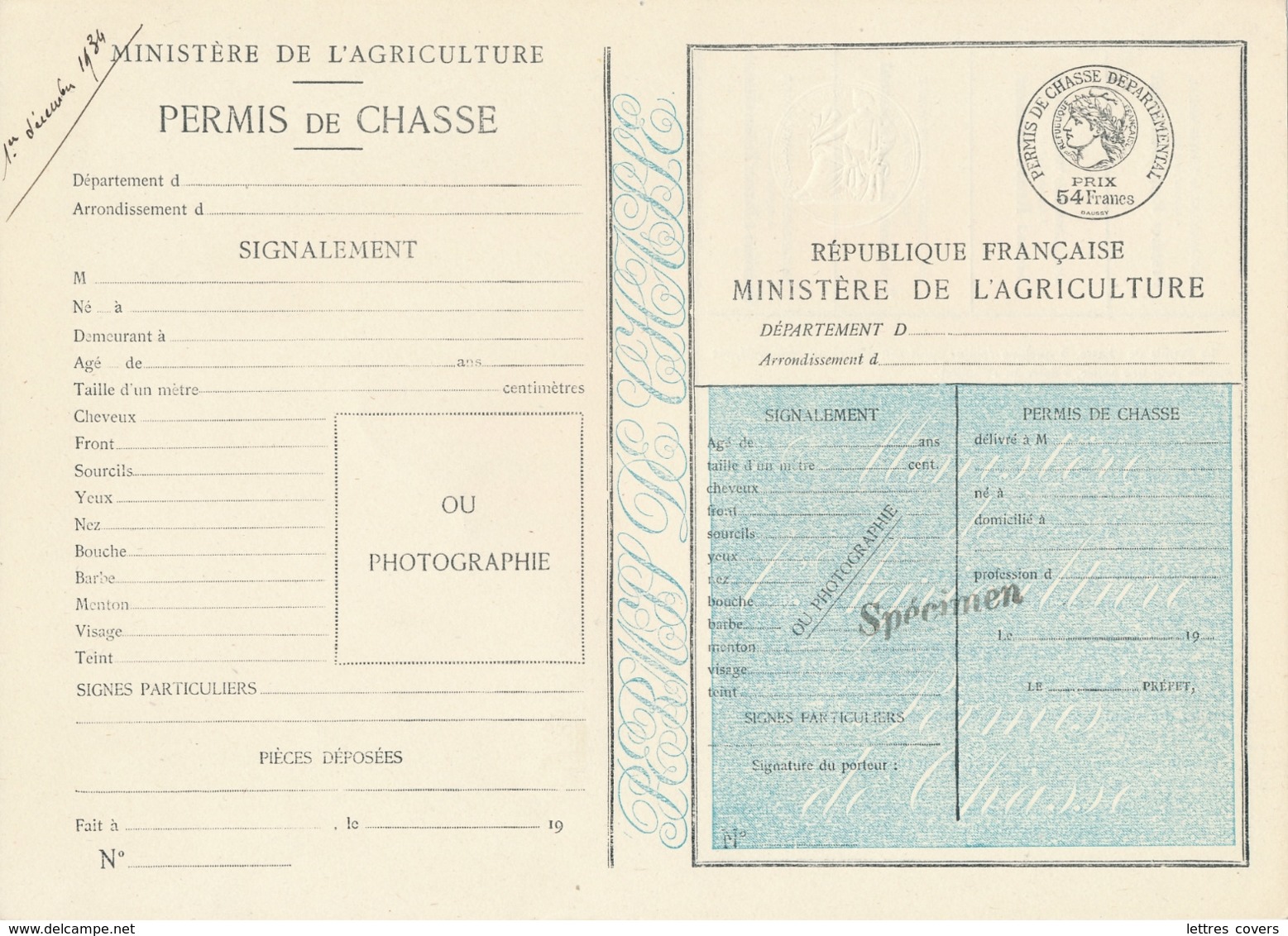 1934 PERMIS DE CHASSE DEPARTEMENTAL NON PLIÉ - SPECIMEN  - " Prix : 54f - MINISTERE AGRICULTURE - FISCAL PAPIER TIMBRÉ - Historical Documents
