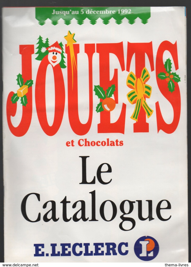 (jouets) Catalogue JOUETS LECLERC  1992  (CAT 1511) - Publicités