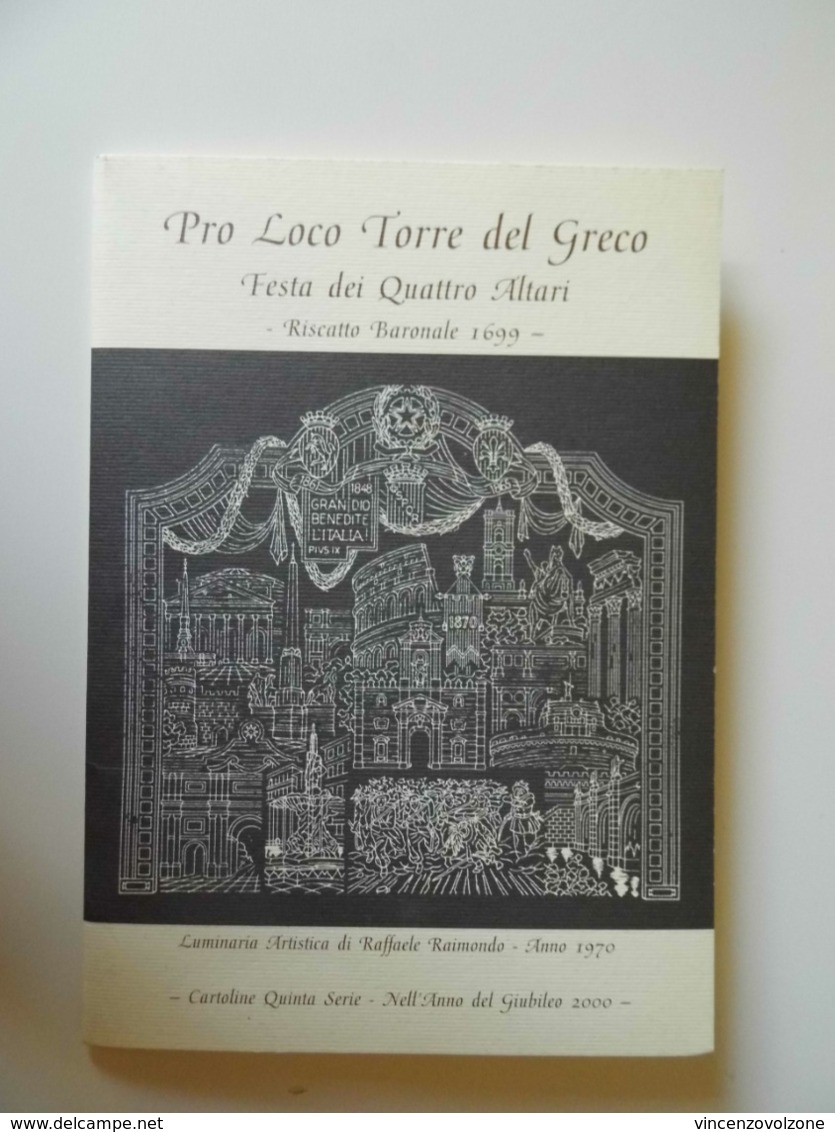 "Pro Loco Di Torre Del Greco - FESTA DEI QUATTRO ALTARI Cartoline Quinta Serie - Nell'Anno Del Giubileo 2000" - Torre Del Greco