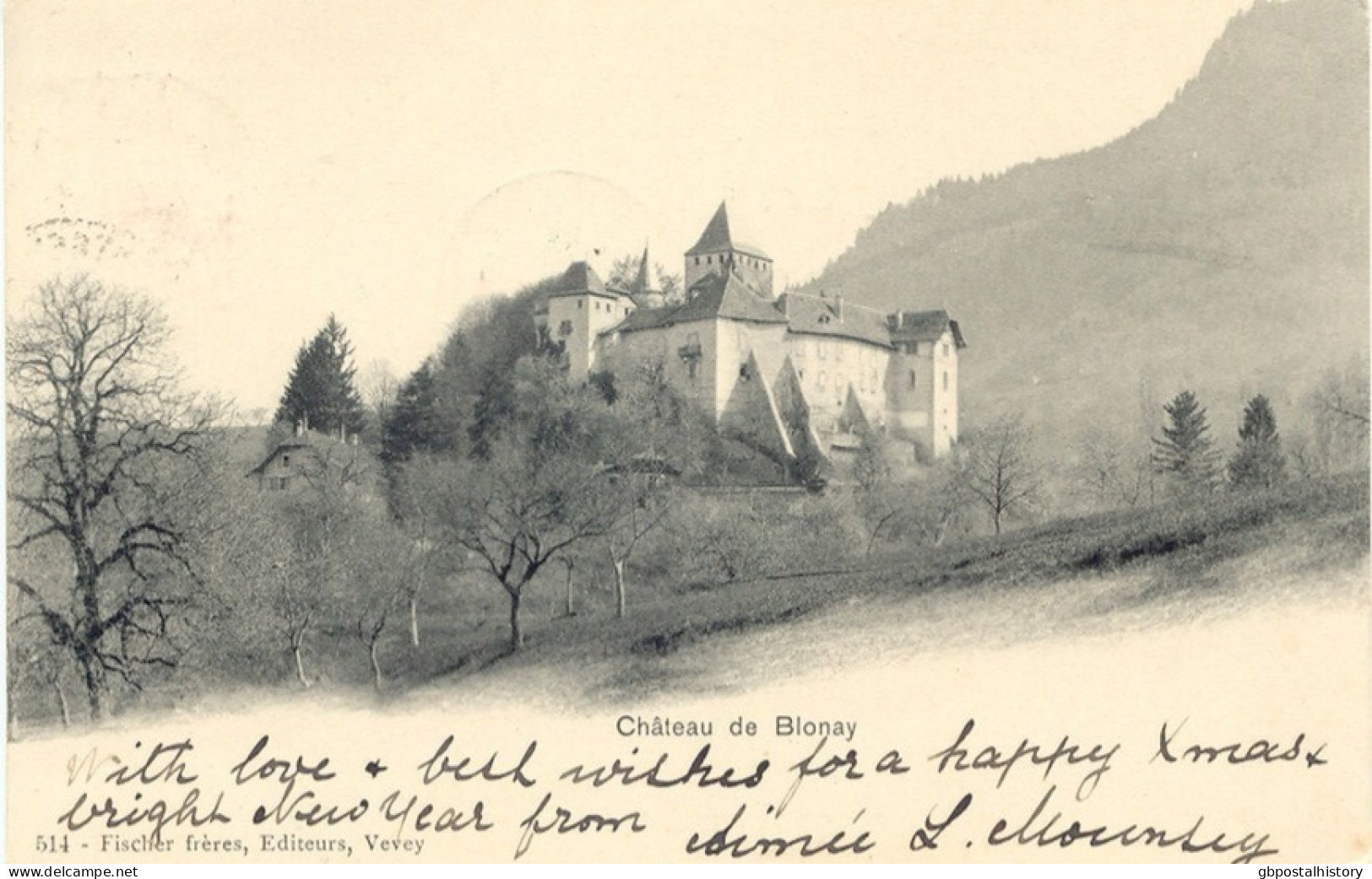 SCHWEIZ Château De BLONAY, 1901, S/w AK N. England Gel. M. K2 "MONTREUX", TOP-Erhaltung - Gland