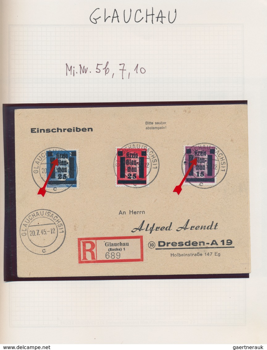 Deutsche Lokalausgaben Ab 1945: GLAUCHAU 1945, Spezialisierte Sammlung Von Ca. 96 Marken, 40 Briefen - Andere & Zonder Classificatie