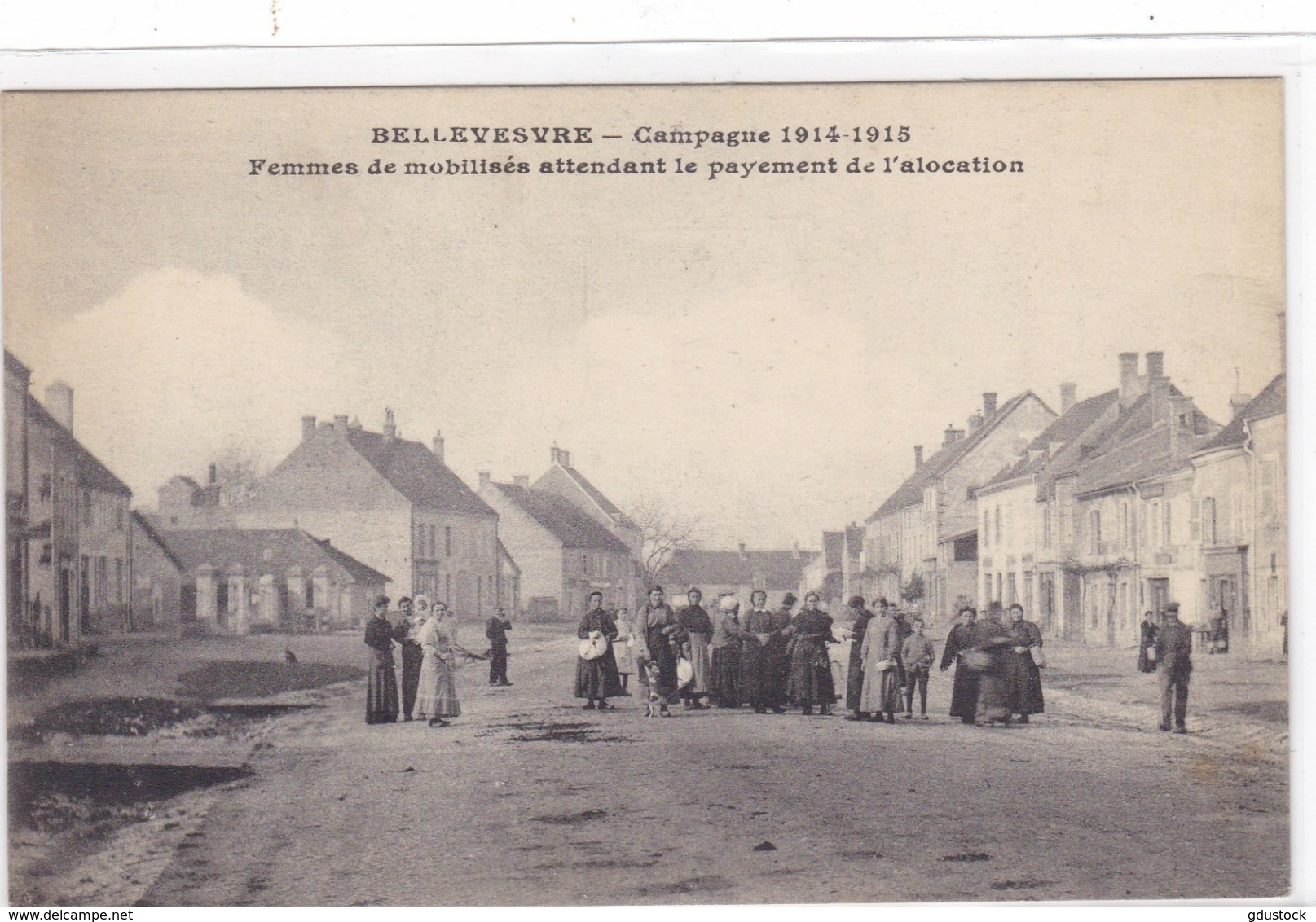 Saône-et-Loire - Bellevesvre - Campagne 1914-1915 - Femmes De Mobilisés Attendant Le Payement De L'allocation - Otros & Sin Clasificación