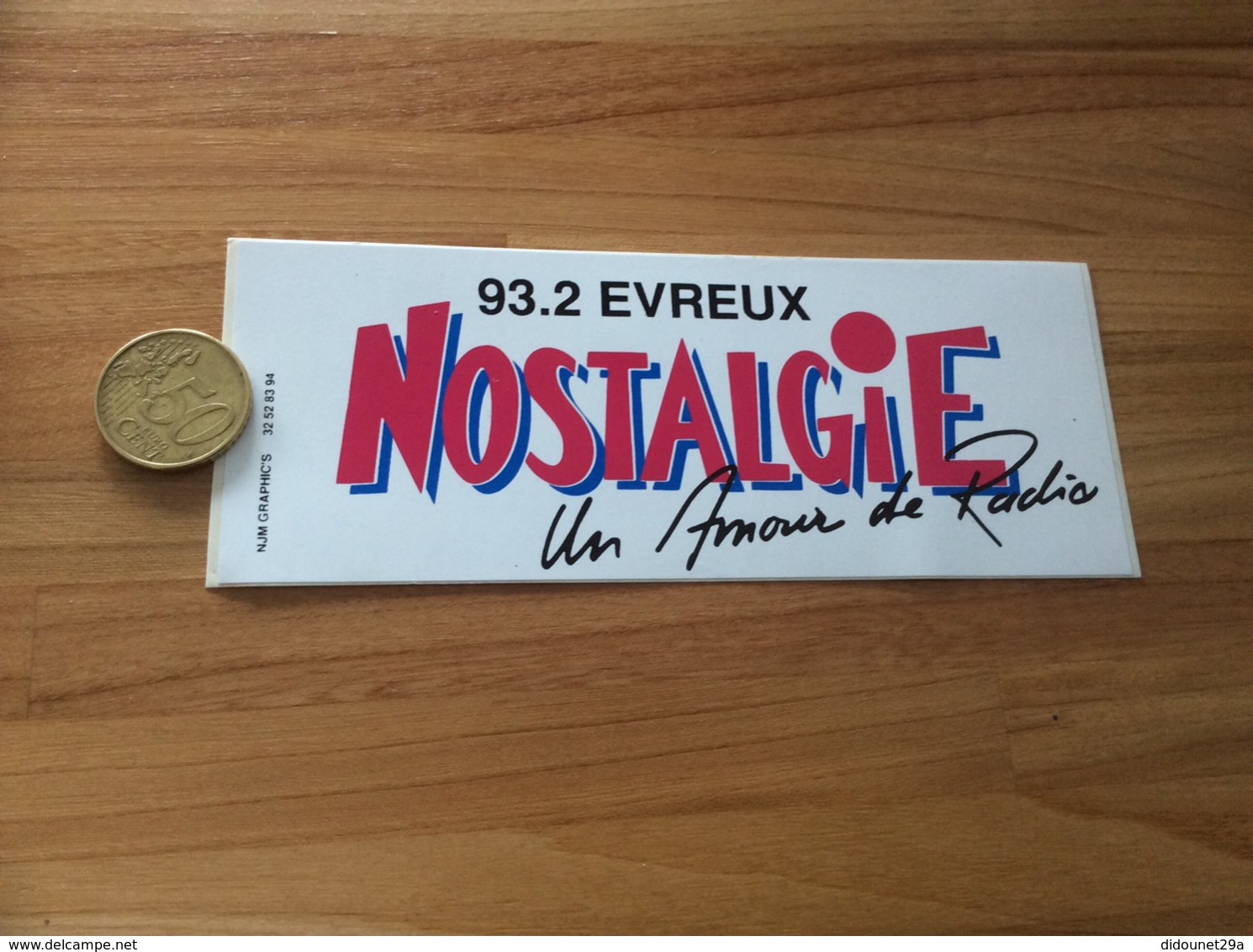 AUTOCOLLANT, Sticker «NOSTALGIE Un Amour De Radio - 93.2 EVREUX (27)» - Autocollants