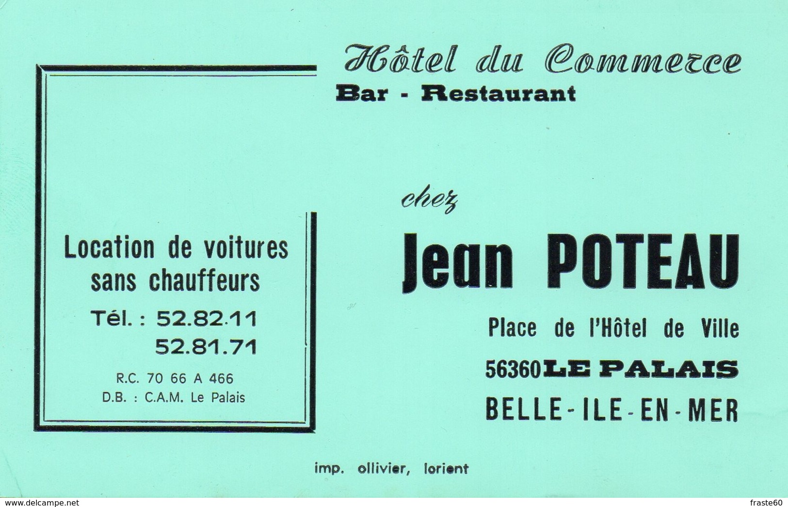 Carte De Visite " Chez Jean Poteau " Hôtel Du Commerce à Saint Palais ( Belle Ile En Mer ) - Cartes De Visite