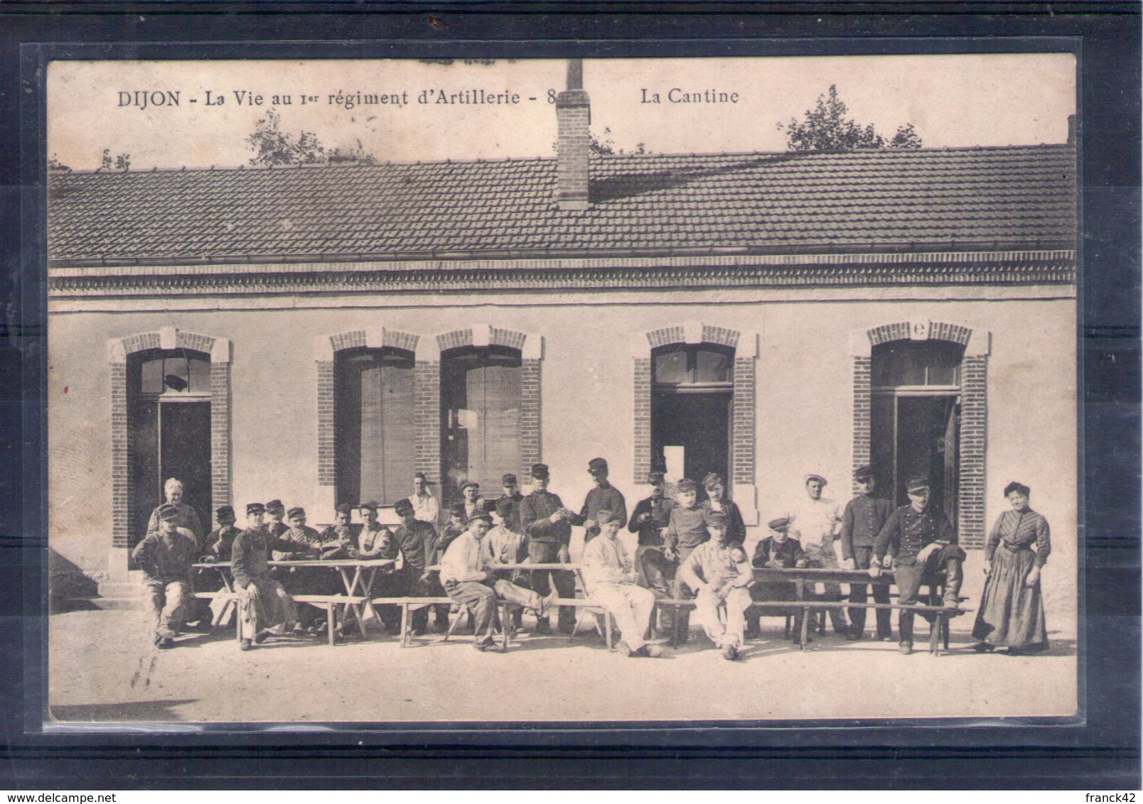 21. Dijon. La Vie Au 1er Régiment D'artillerie. La Cantine - Dijon