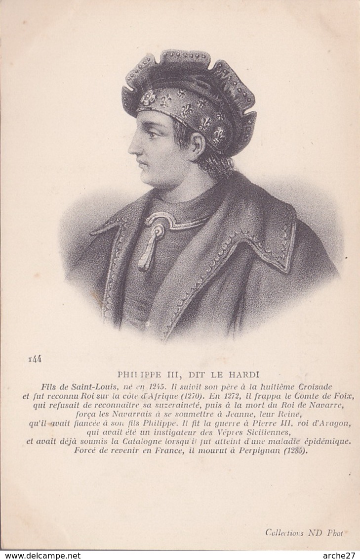 CPA - PHILIPPE III - Dit Le Hardi - ND 144 - Histoire