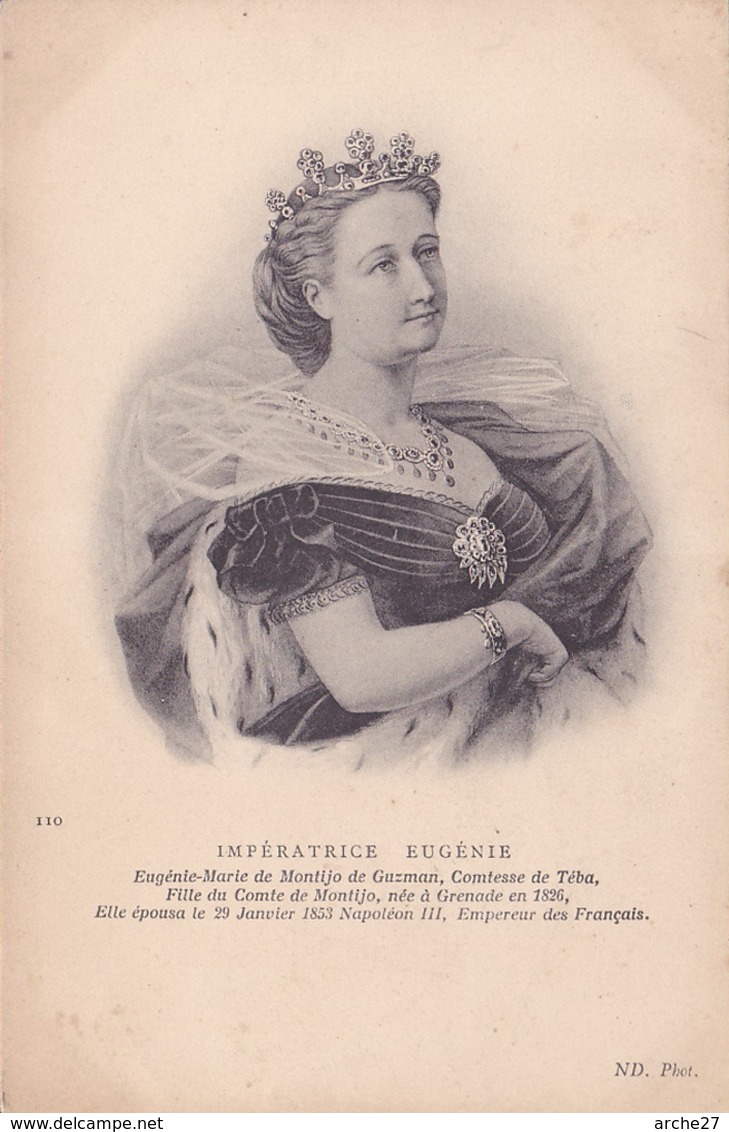 CPA - IMPERATRICE EUGENIE - ND 110.2 - Histoire