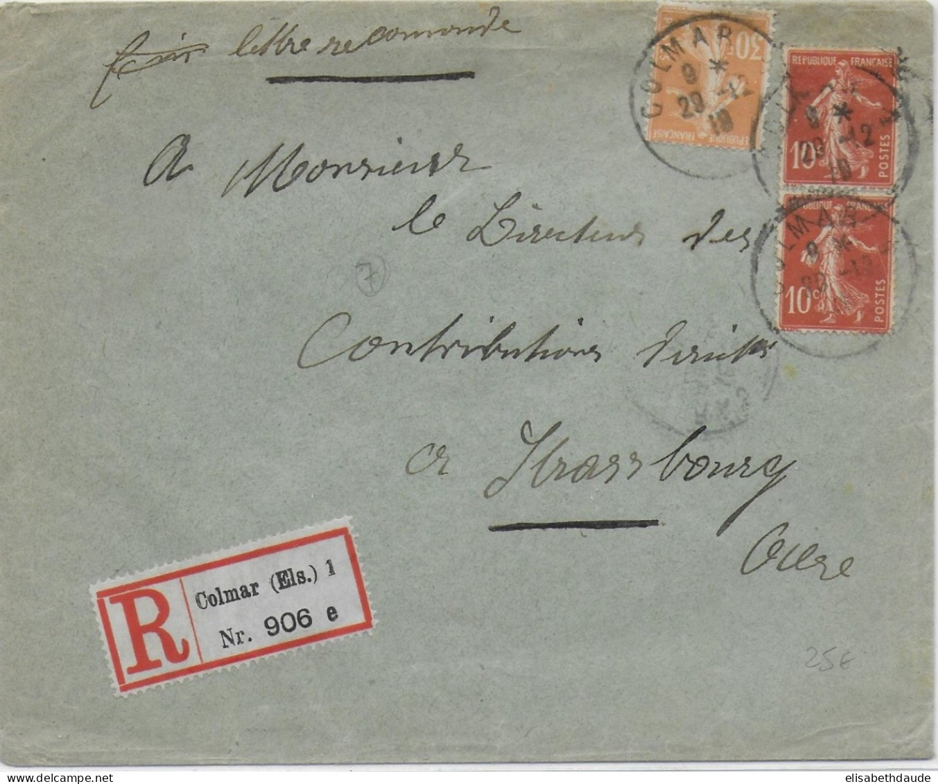 ALSACE - 1919 - CACHET PROVISOIRE SANS DEPARTEMENTS - ENVELOPPE RECOMMANDEE De COLMAR ETIQUETTE ALLEMANDE - 1906-38 Semeuse Camée