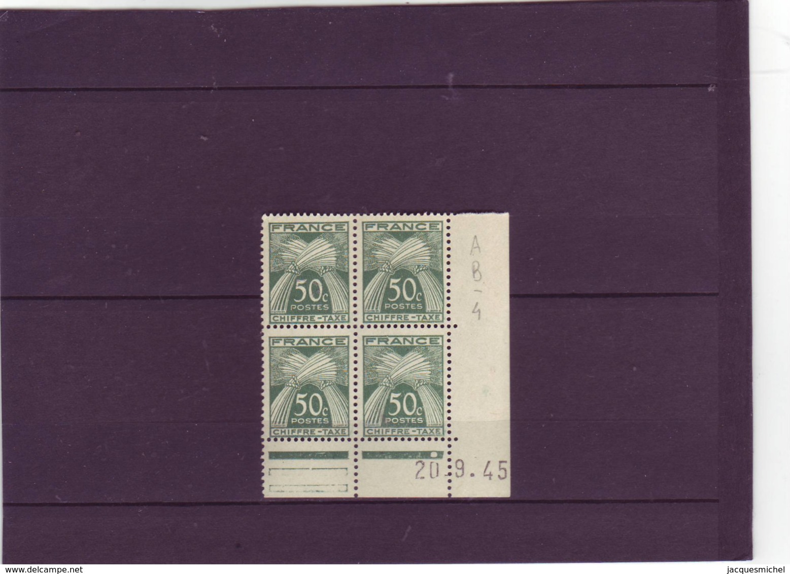 CHIFFRE-TAXE N° 69 - 50c GERBES - B De A+B - 4° Tirage Du 20.9.45 Au 21.9.45 -20.09.1945 - - Postage Due