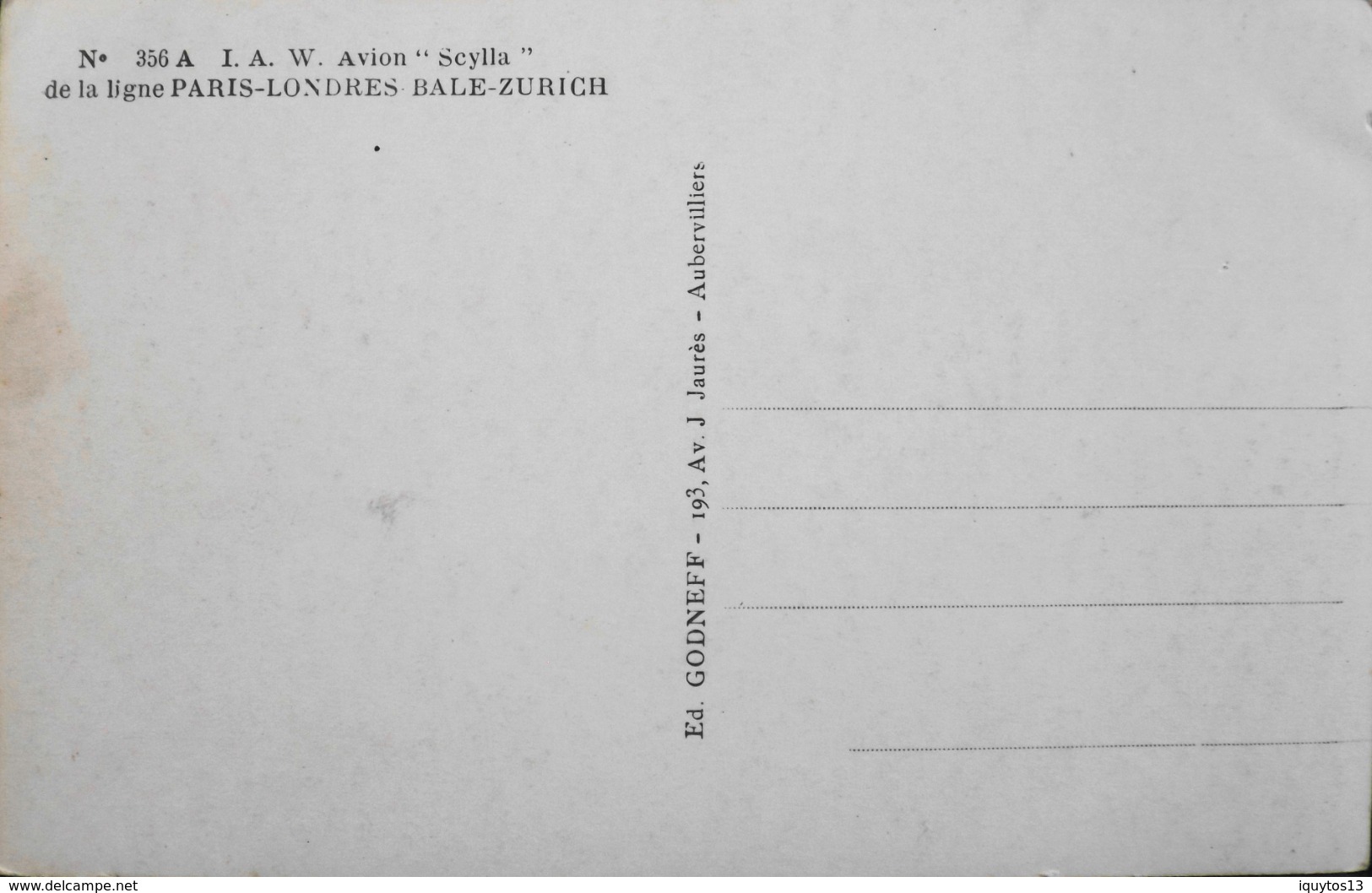 CPA. > Avions > 1919-1938: Entre Guerres > I.A.W. Avion " SCYLLA " De La Ligne Paris-Londres / Bale-Zurich - TBE - 1919-1938: Interbellum