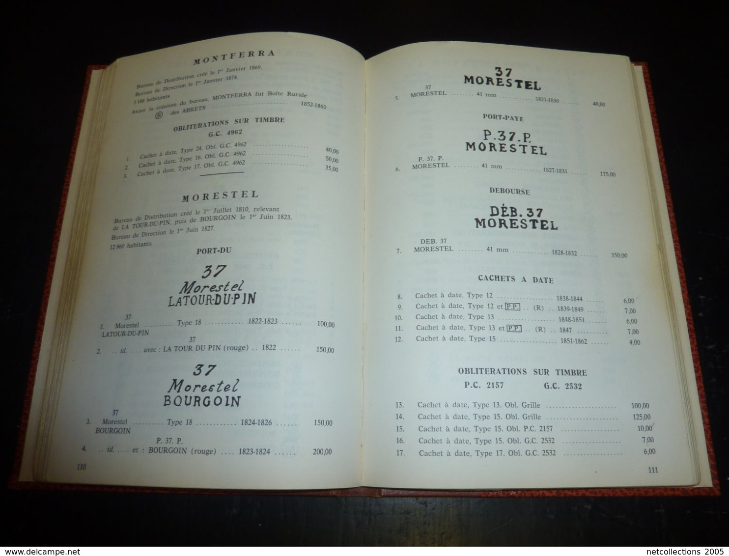 MARQUES POSTALES ET OBLITERATIONS DE L'ISERE DES ORIGINES A 1876 N°37 - " 93 Bureaux "  - PHILATELIE STAMPS BOOK (C.B)