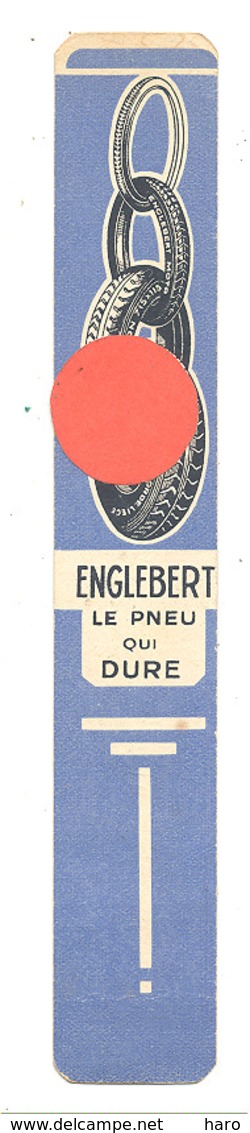 Marque-pages Publicitaire " ENGLEBERT Le Pneu Qui Dure "  (b260/3) - Marque-Pages